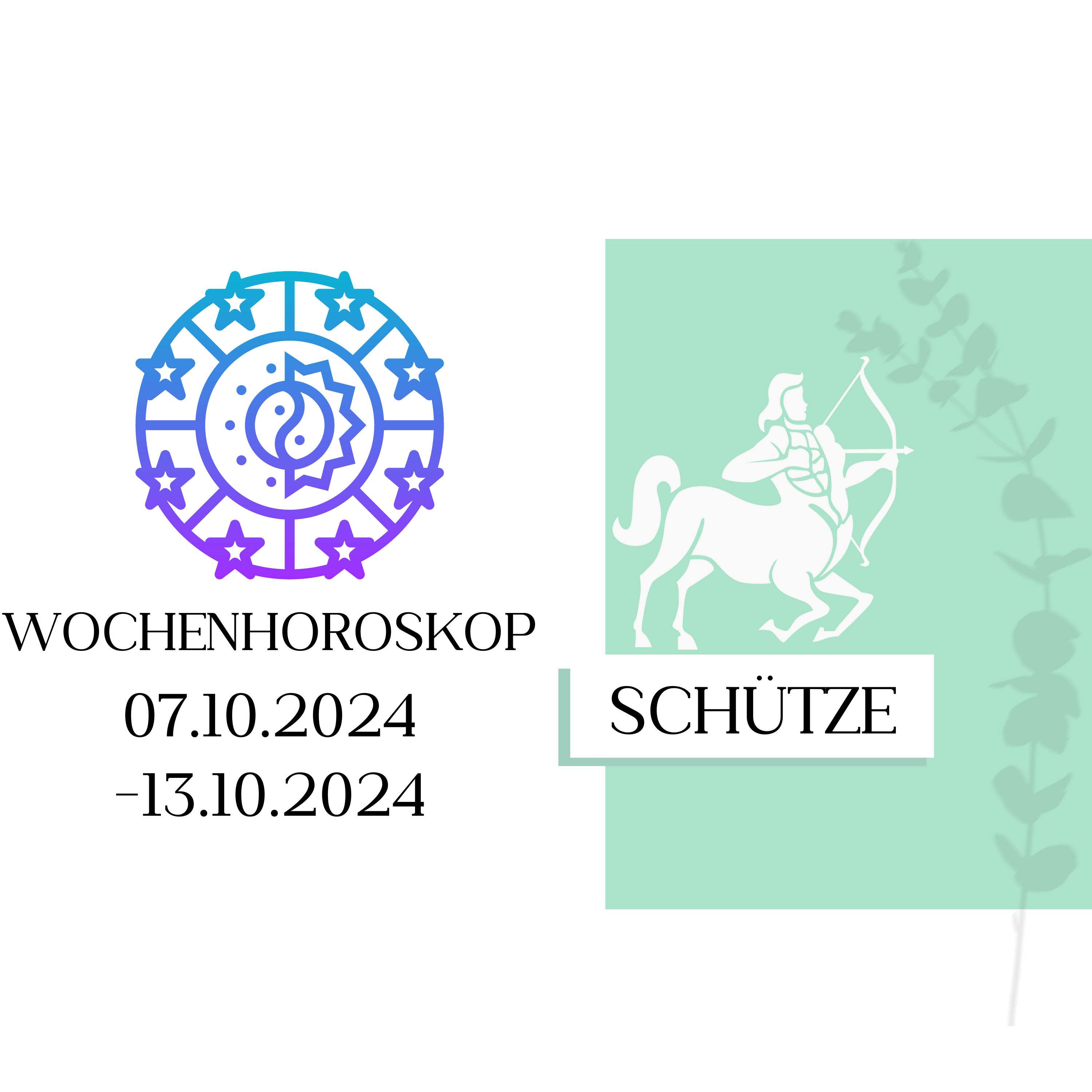 Wochenhoroskop - Schütze | 07.10.-13.10.24 | KW 41/2024