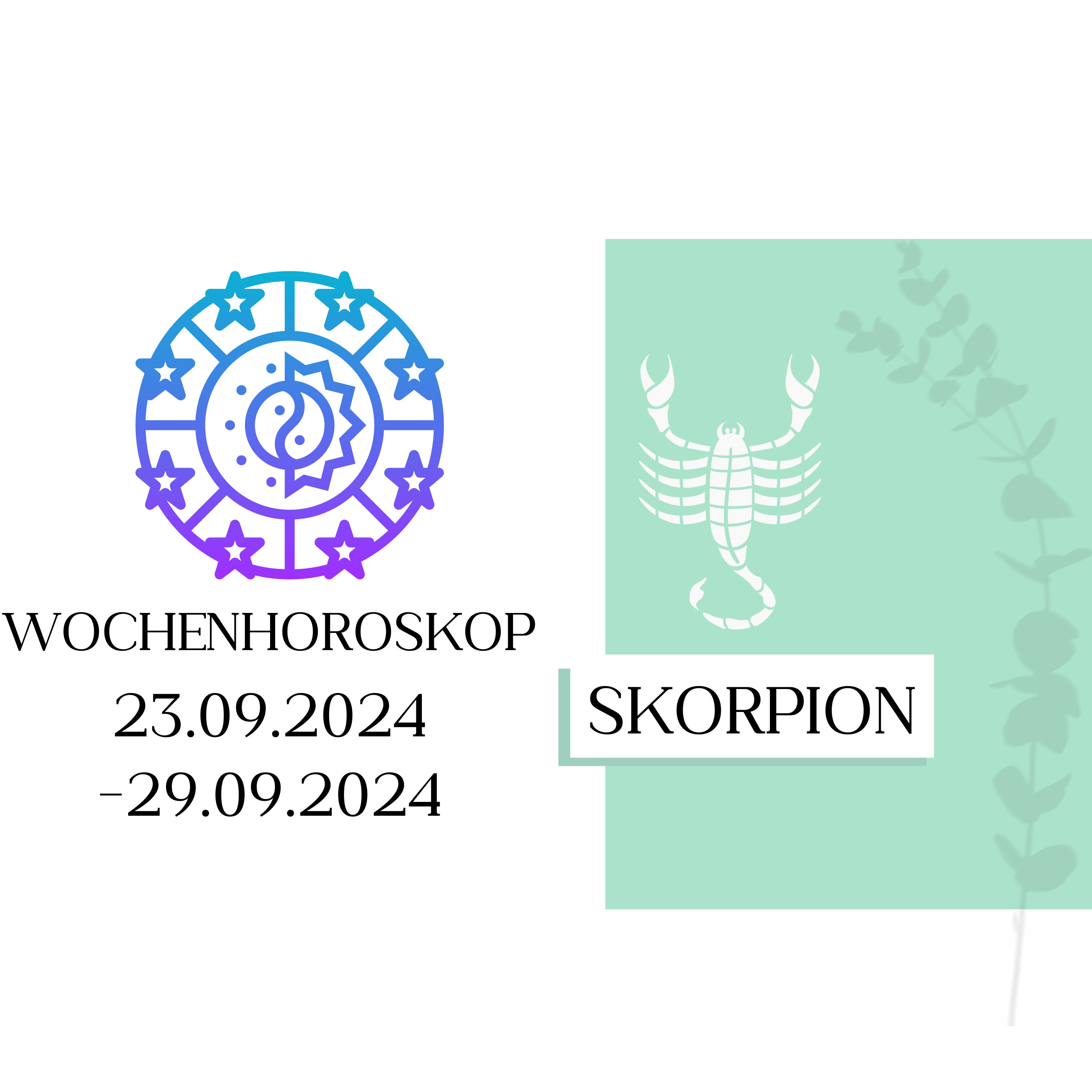 Wochenhoroskop - Skorpion | 23.09.-29.09.24 | KW 39/2024