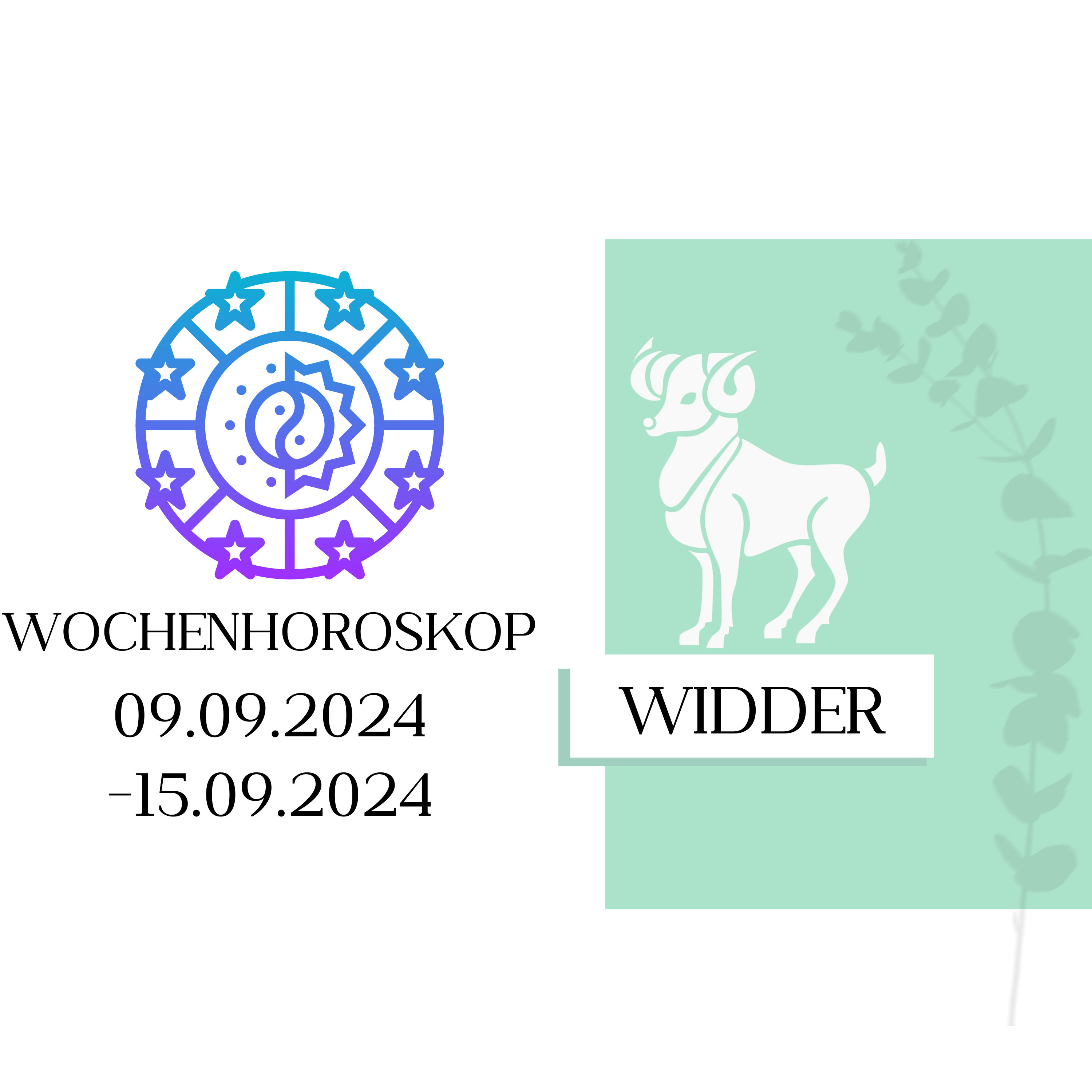 Wochenhoroskop - Widder | 09.09.-15.09.24 | KW 37/2024