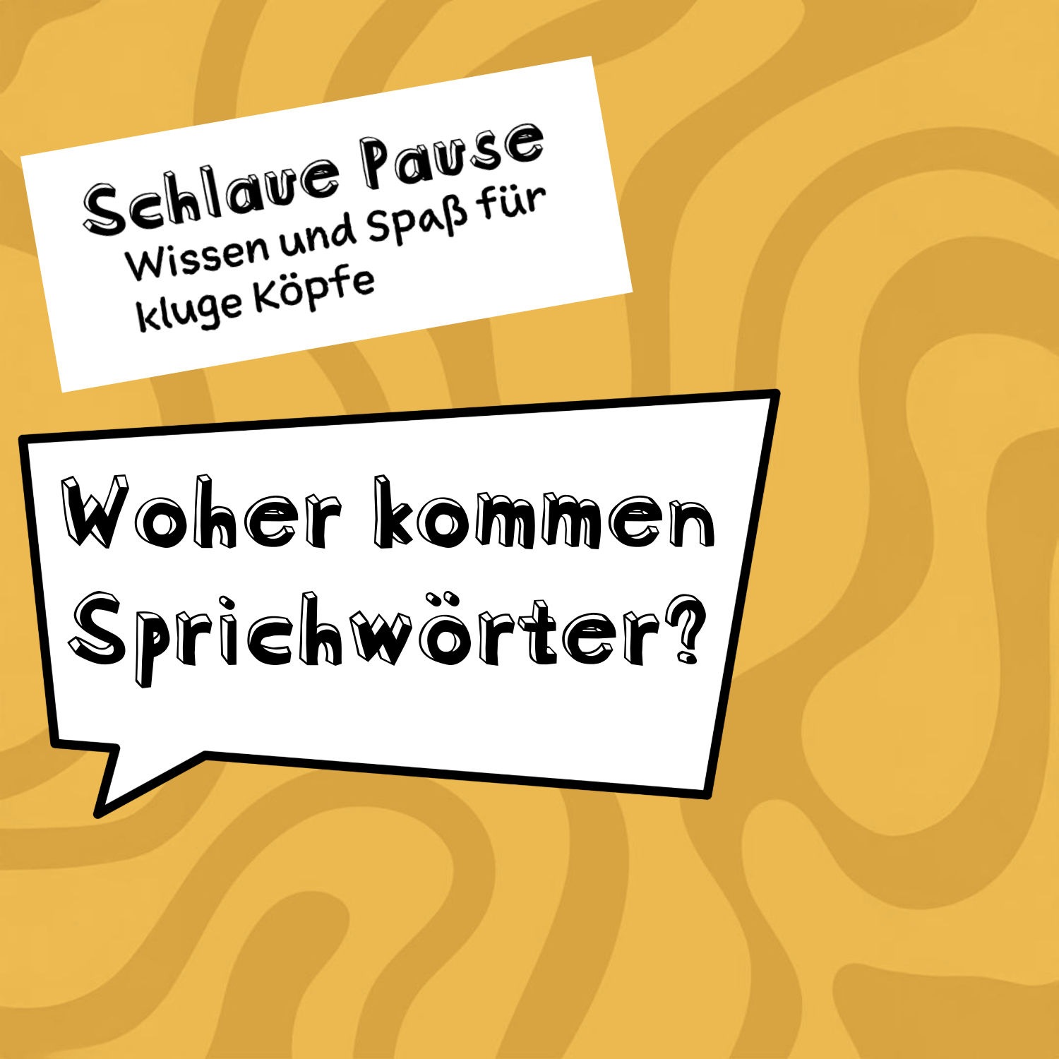 Woher kommen Sprichwörter?