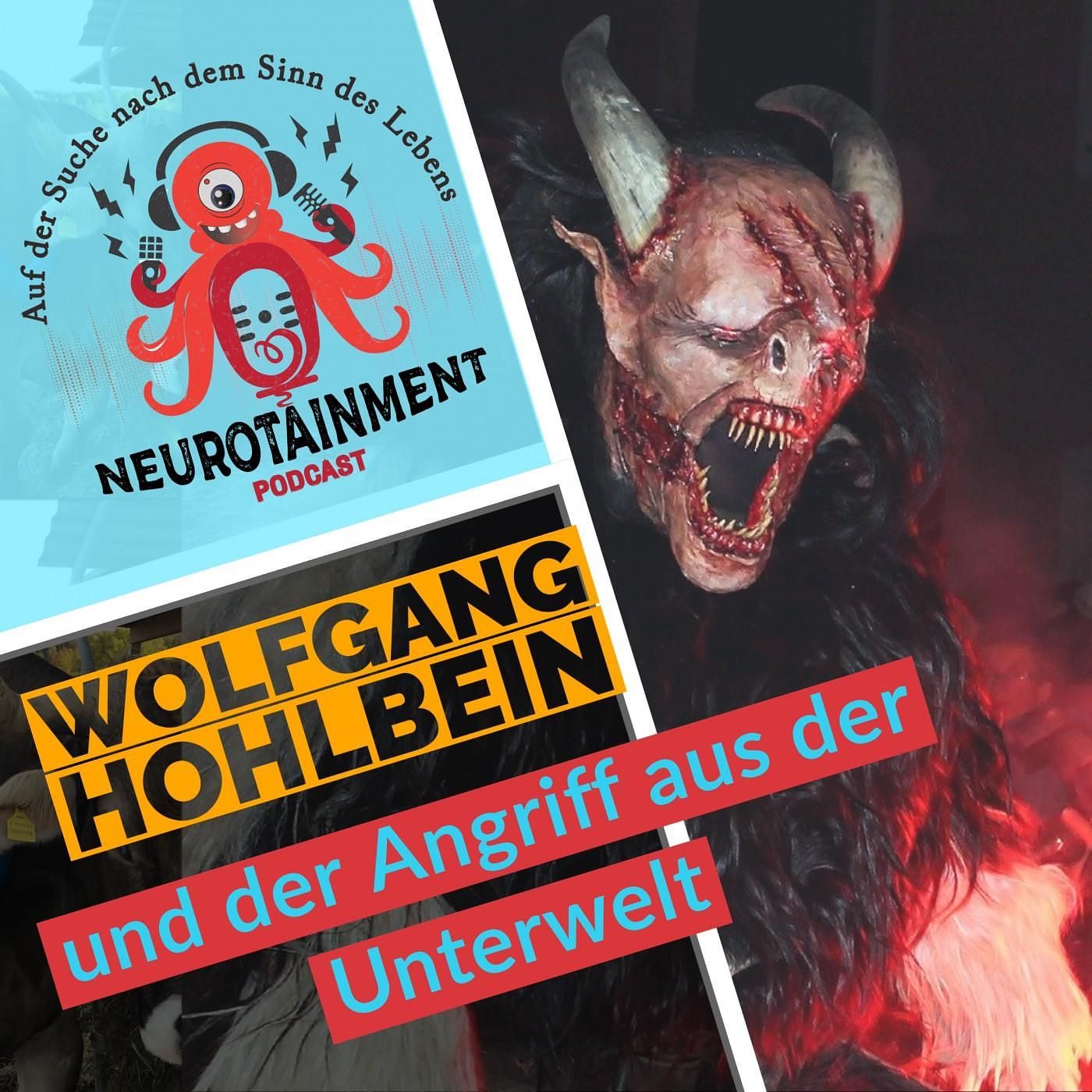 WOLFGANG HOHLBEIN UND DER ANGRIFF AUS DER UNTERWELT (Re-Upload)