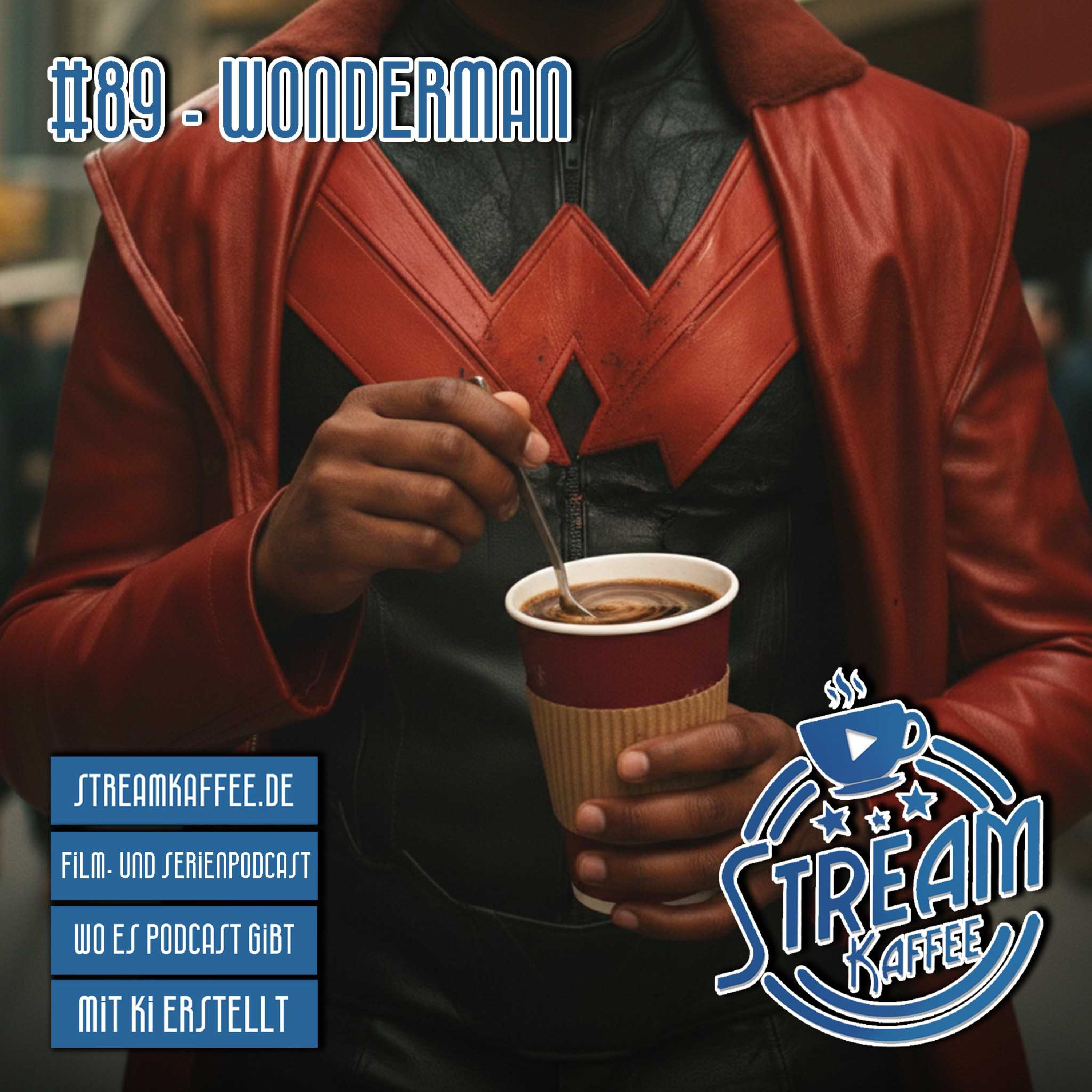 Wonder Man (Unser Gast: Mario von Filmframe & Streamscreen)