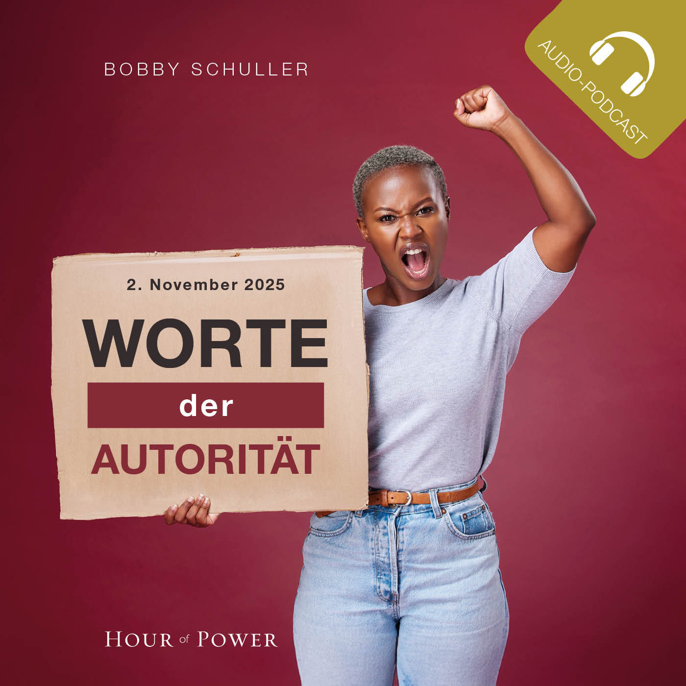 Worte der Autorität! - Predigt von Bobby Schuller