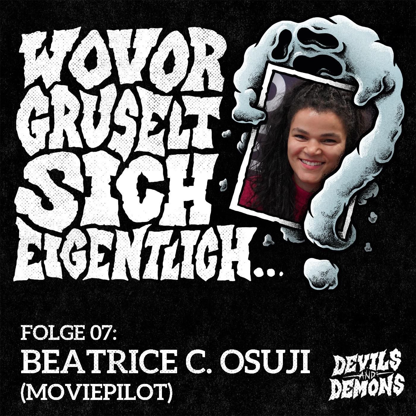 Wovor gruselt sich eigentlich...? #7 Beatrice "Bea" C. Osuji (Moviepilot)