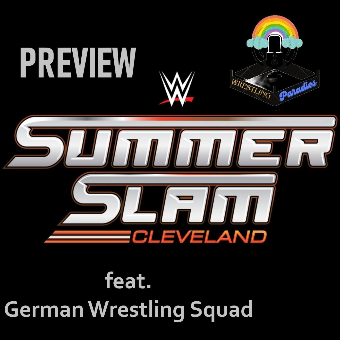 WPP 144 - Summerslam 2024 Preview - feat. German Wrestling Squad