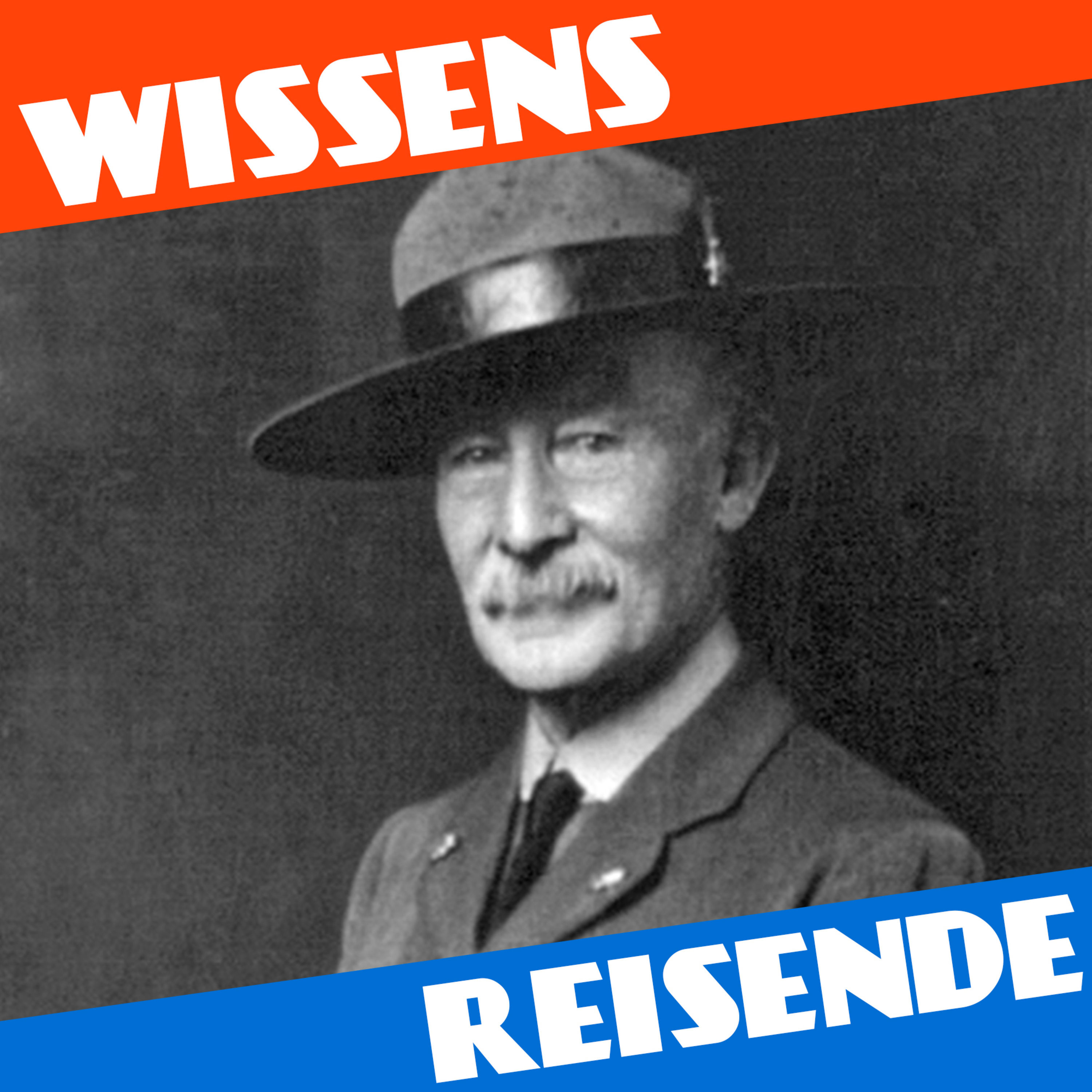 WR182 - Vom Kriegsheld zum Chief Scout of the World: Robert Baden-Powell