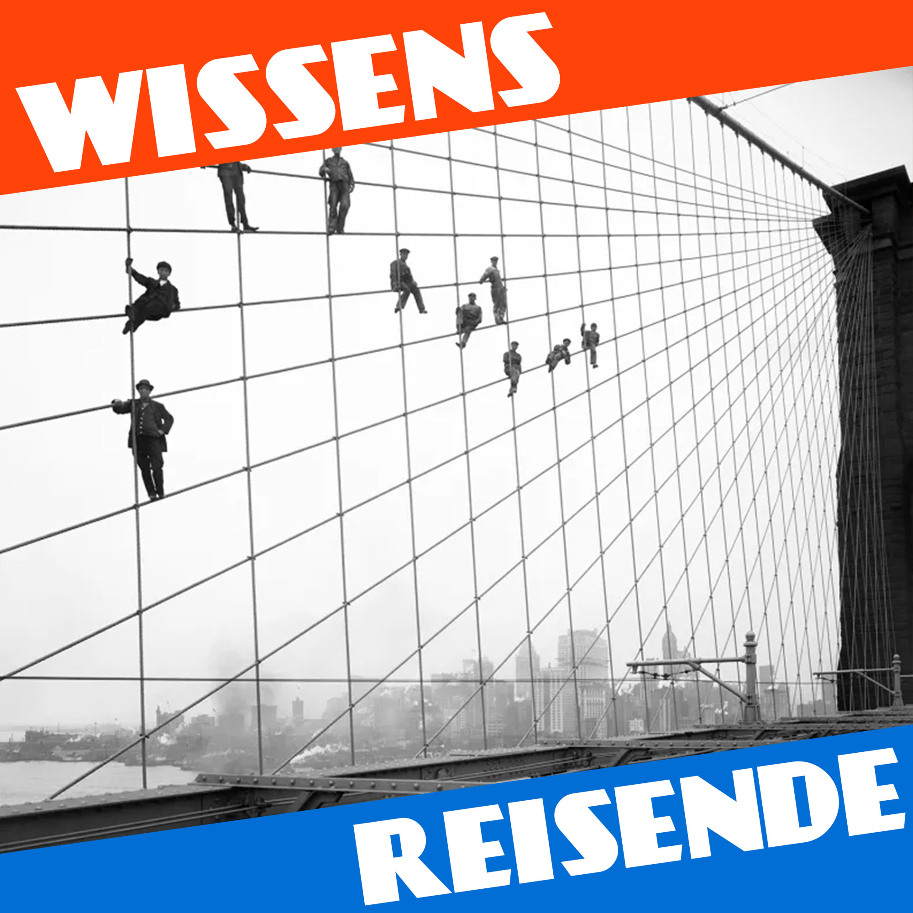 WR184 - Die Brooklyn Bridge: Wie entstand das Technikwunder?