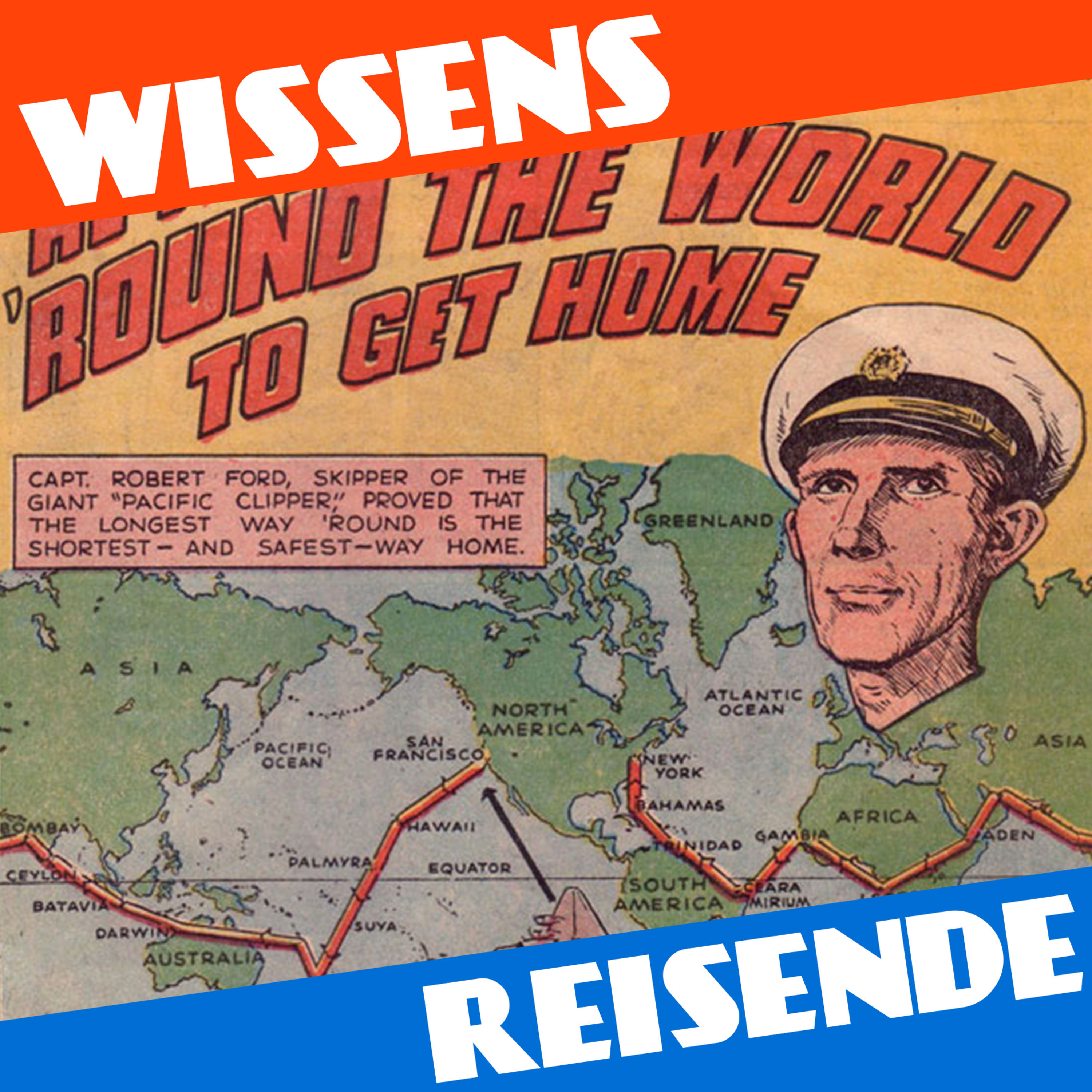 WR198 - In 35 Tagen um die Welt: Die unfreiwillige Odyssee der Pacific Clipper