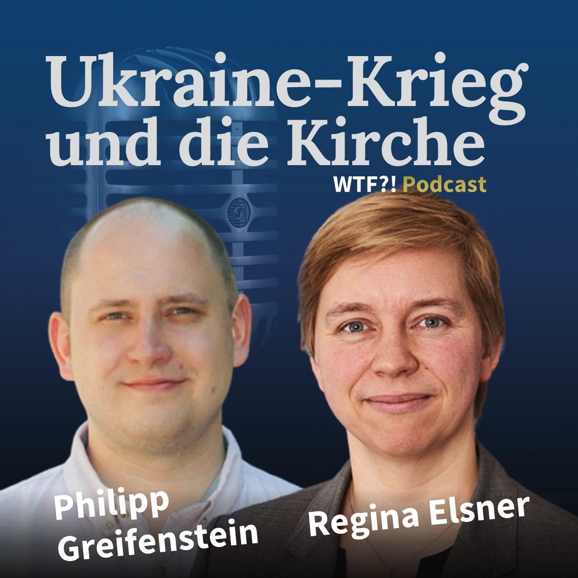WTF?! Nr. 13: Der Ukraine-Krieg und die Orthodoxen Kirchen