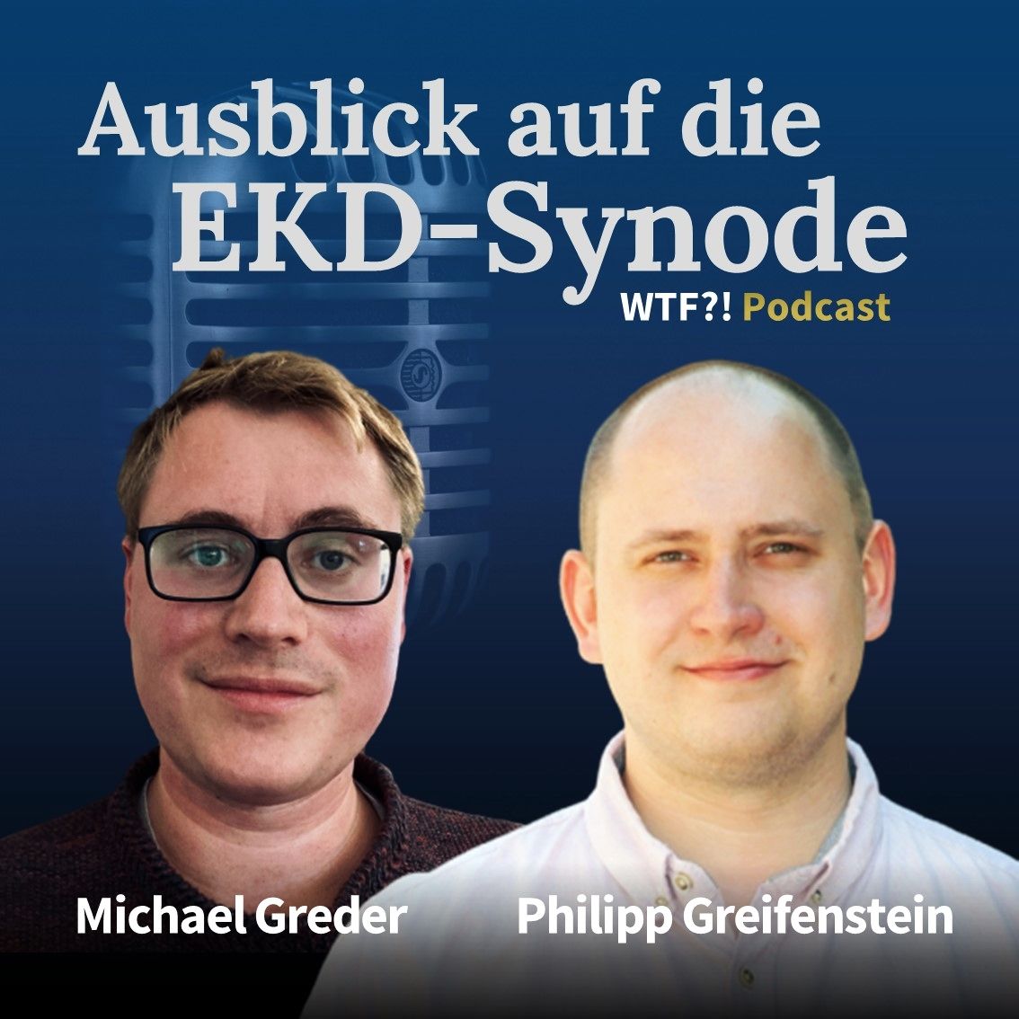WTF?! Nr. 16: Ausblick auf die EKD-Synode 2022