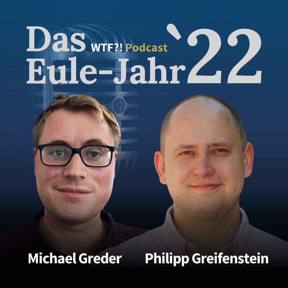 WTF?! Nr. 18: Das Eule-Jahr 2022
