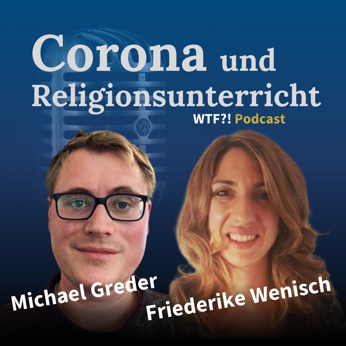 WTF?! Nr. 4: Corona und Religionsunterricht