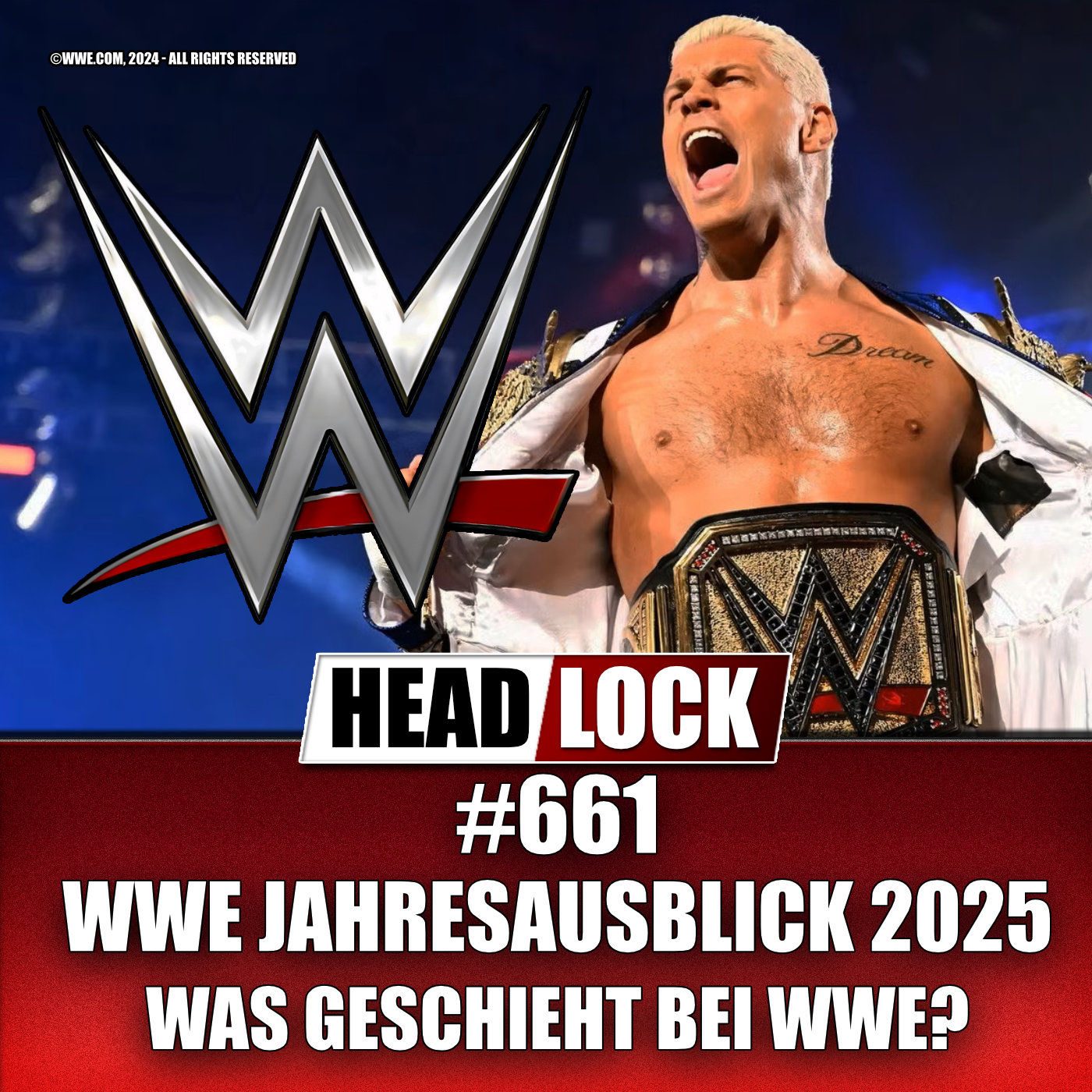 WWE Jahresausblick 2025 - Road to Wrestlemania, Veränderungen dank Netflix, Bloodline-Story!