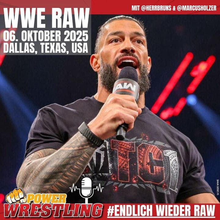 WWE Raw (6.10.25): Entscheidung um Roman Reigns! CM Punk zurück! Lynch-Blamage!
