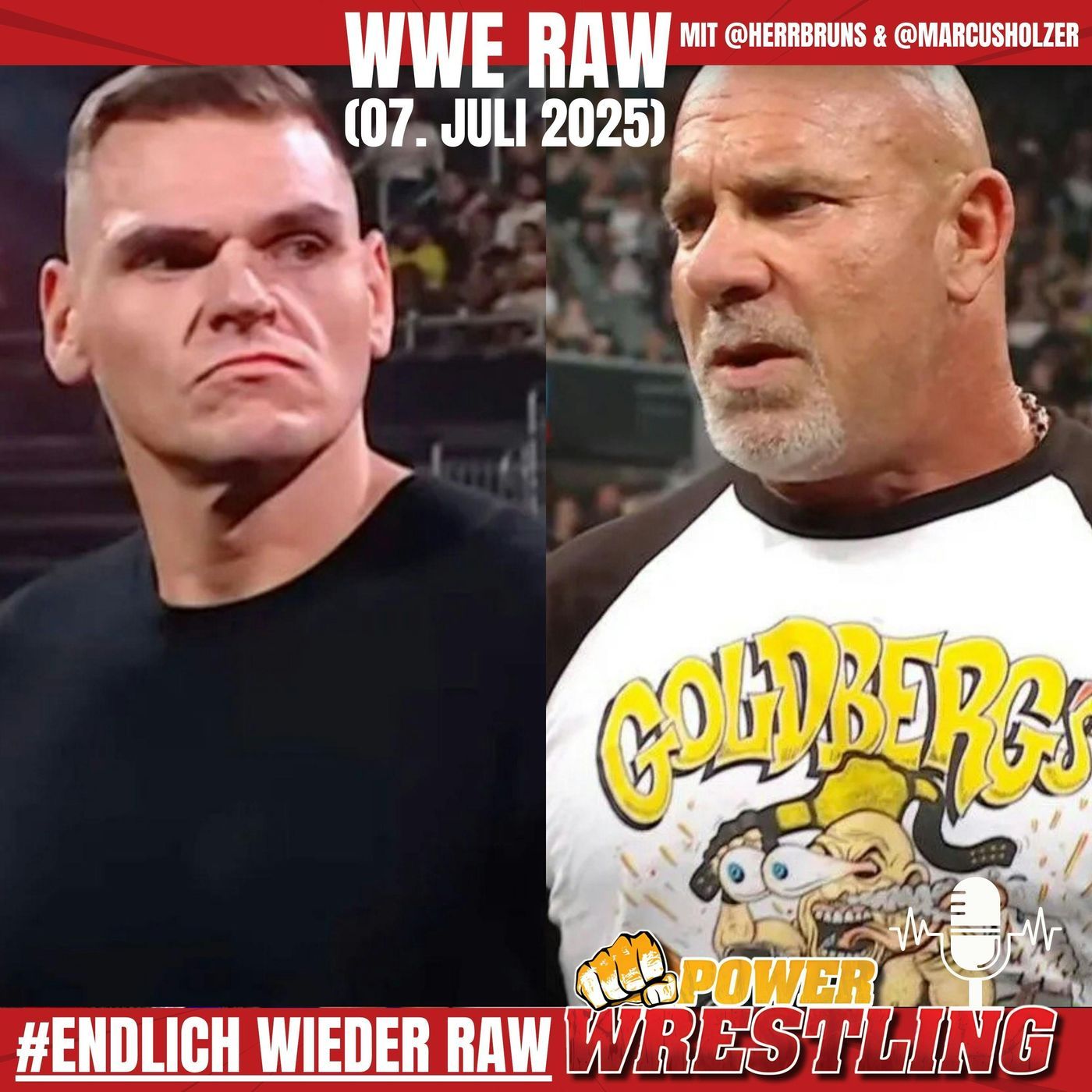 WWE Raw (7.7.25): Goldberg schockt Gunther! Zayn fällt aus! Tag Team wiedervereint!
