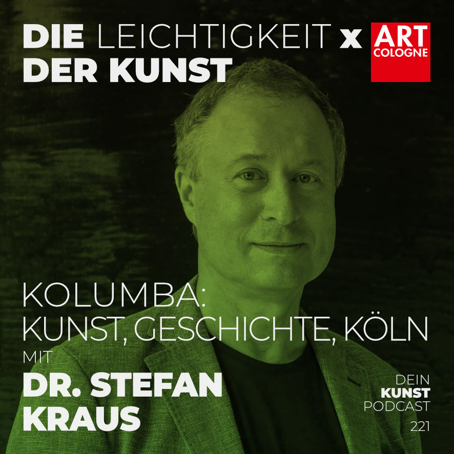 Dr. Stefan Kraus - Kolumba: Kunst, Geschichte, Köln