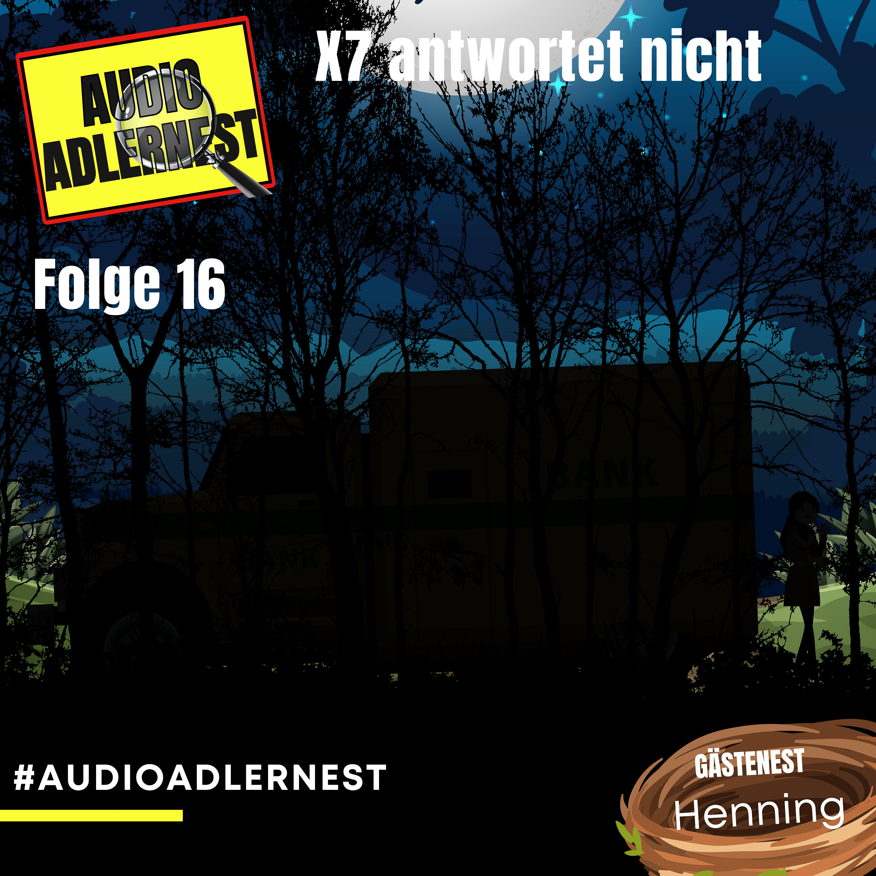 X7 antwortet nicht - TKKG Folge 16 - Audio Adlernest (#034)