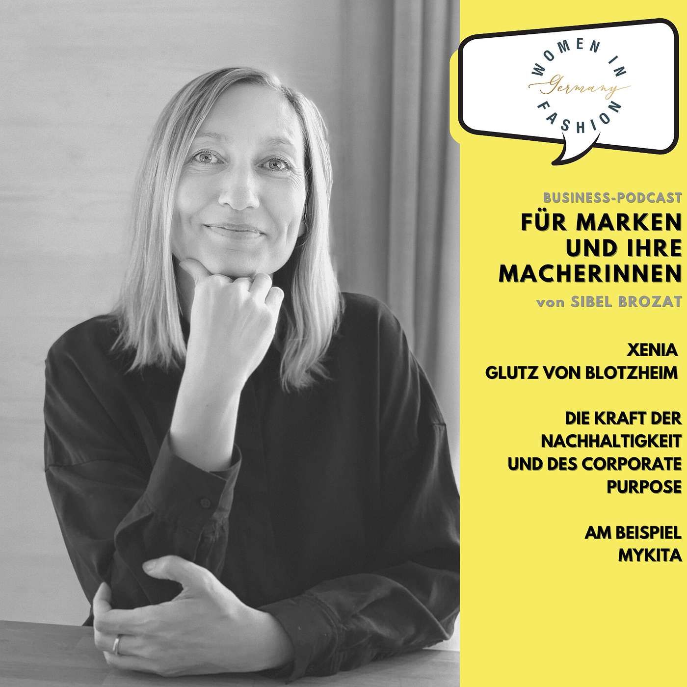 Xenia Glutz von Blotzheim: Die Kraft der Nachhaltigkeit und des Corporate Purpose am Beispiel MYKITA
