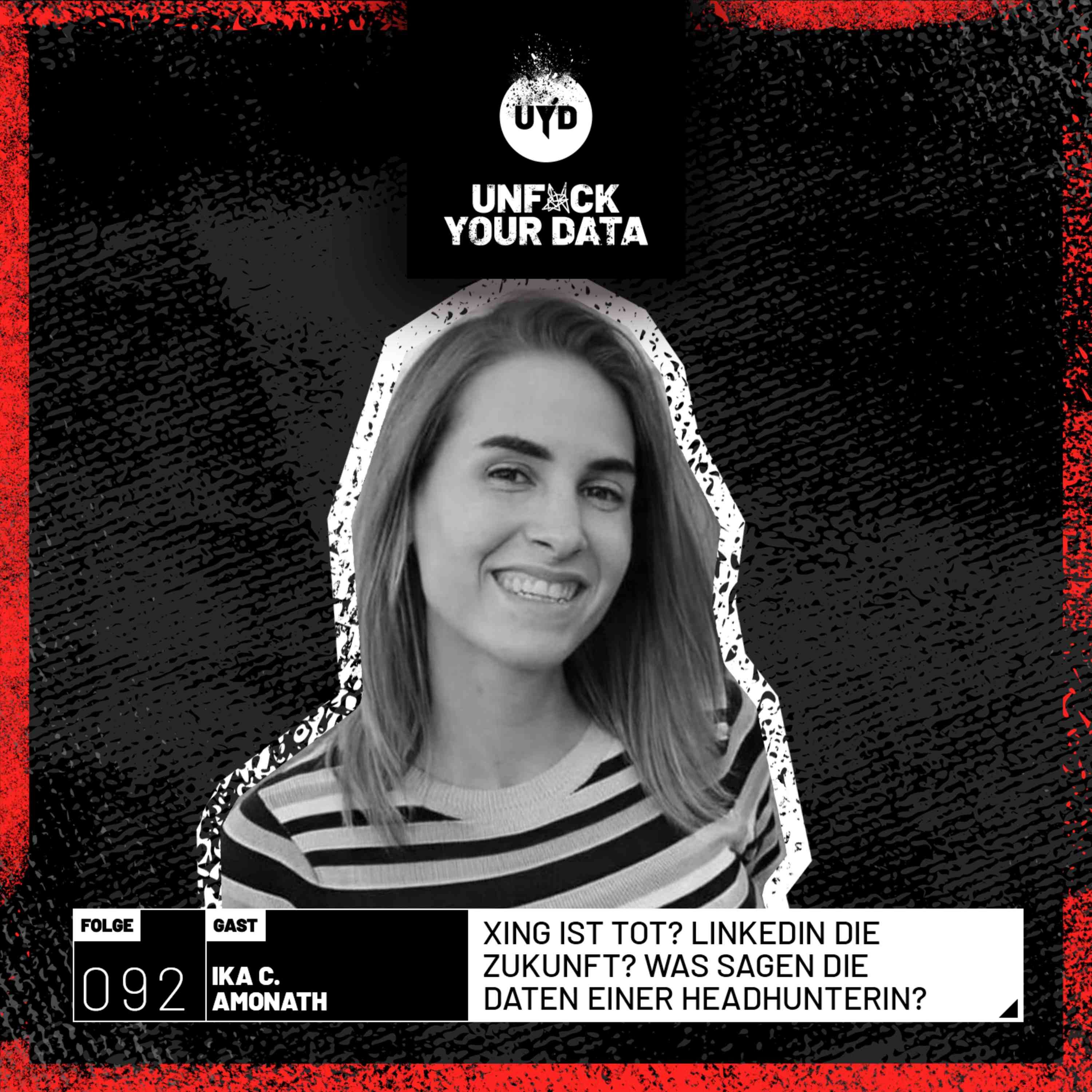 Xing ist tot? LinkedIn die Zukunft? Was sagen die Daten einer Headhunterin?| Ika C. Amonath