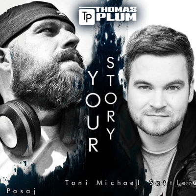 Your Story #1: Pasaj - Toni Michael Sattler