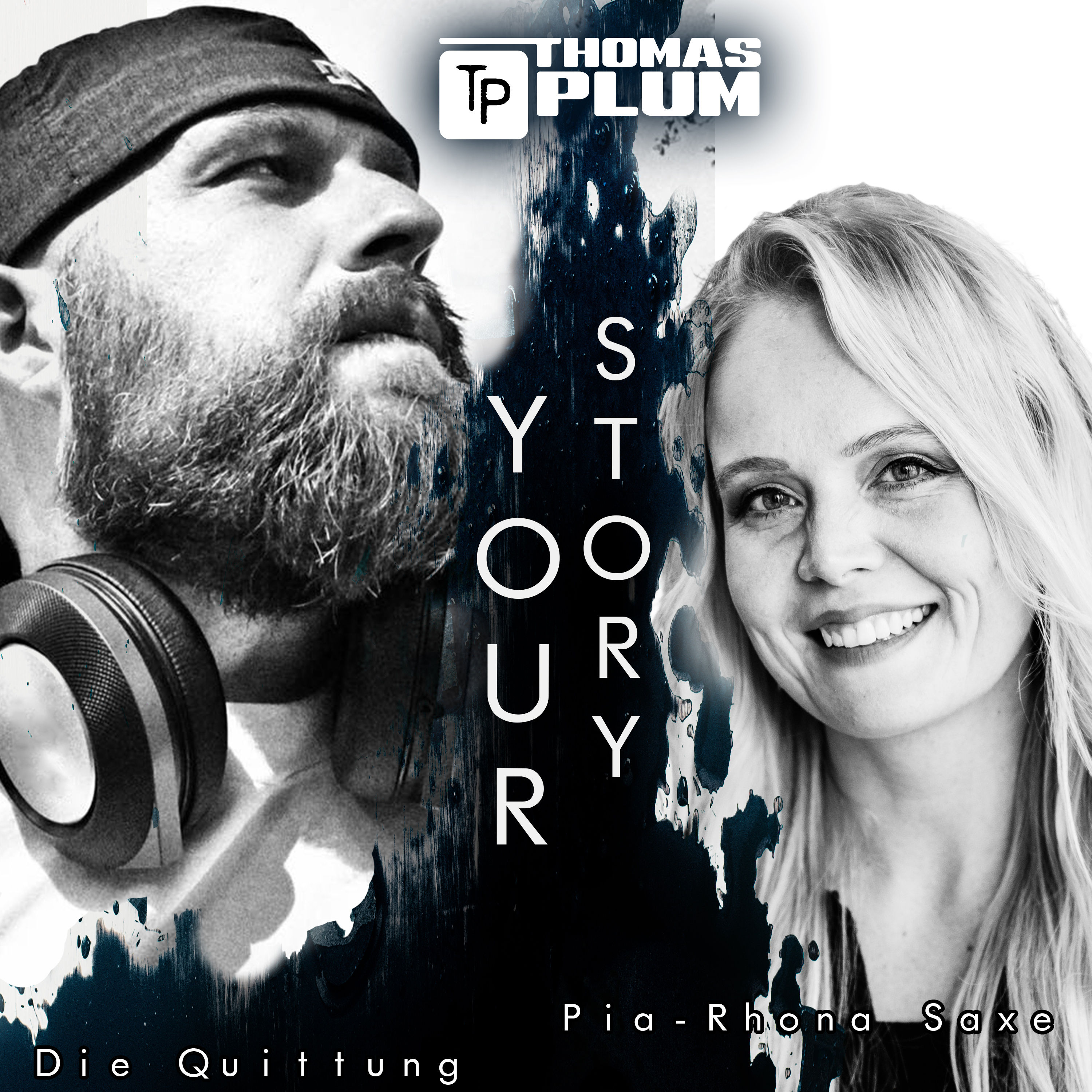 Your Story #10: Die Quittung - Pia-Rhona Saxe