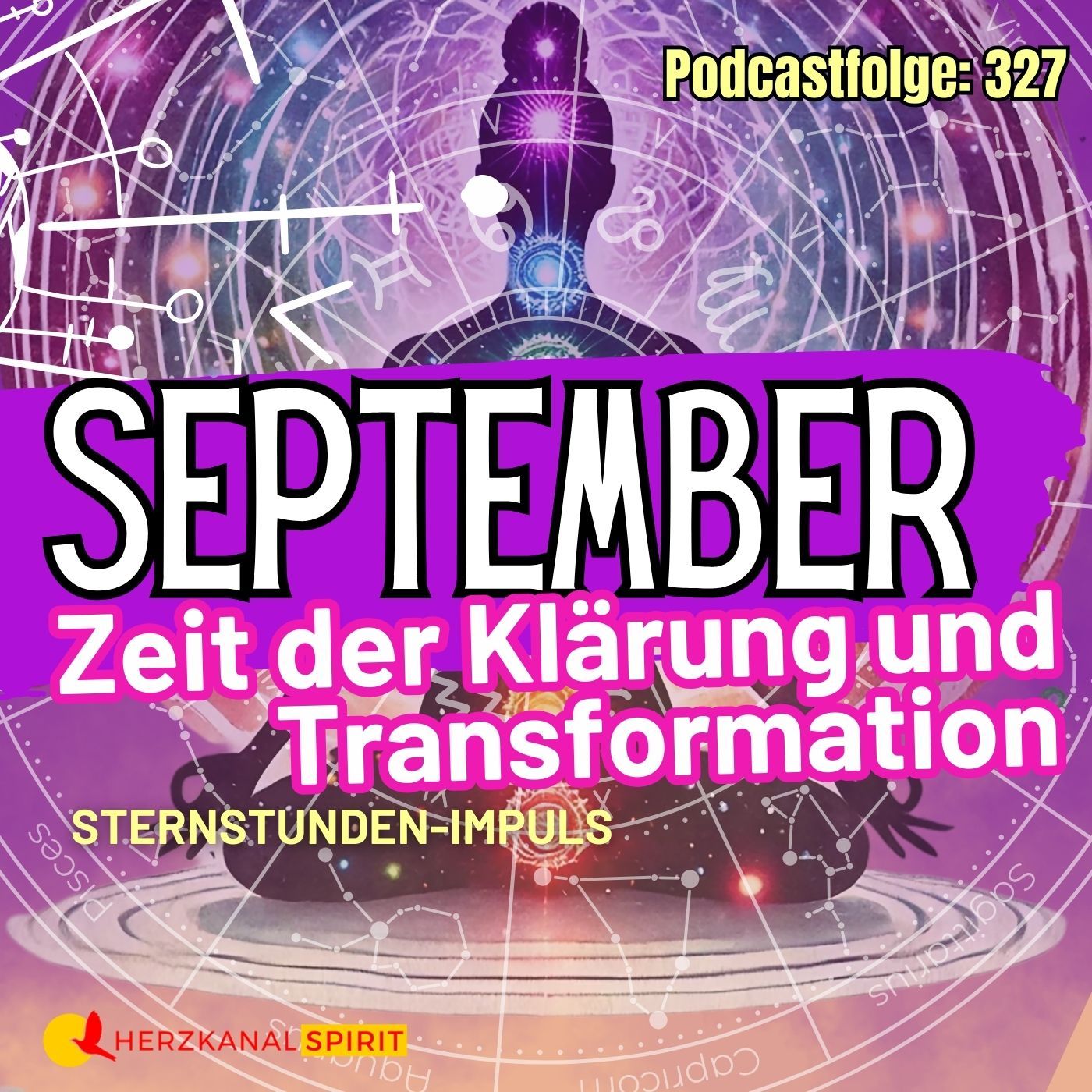 Zeit der Klärung und Transformation: Der SEPTEMBER