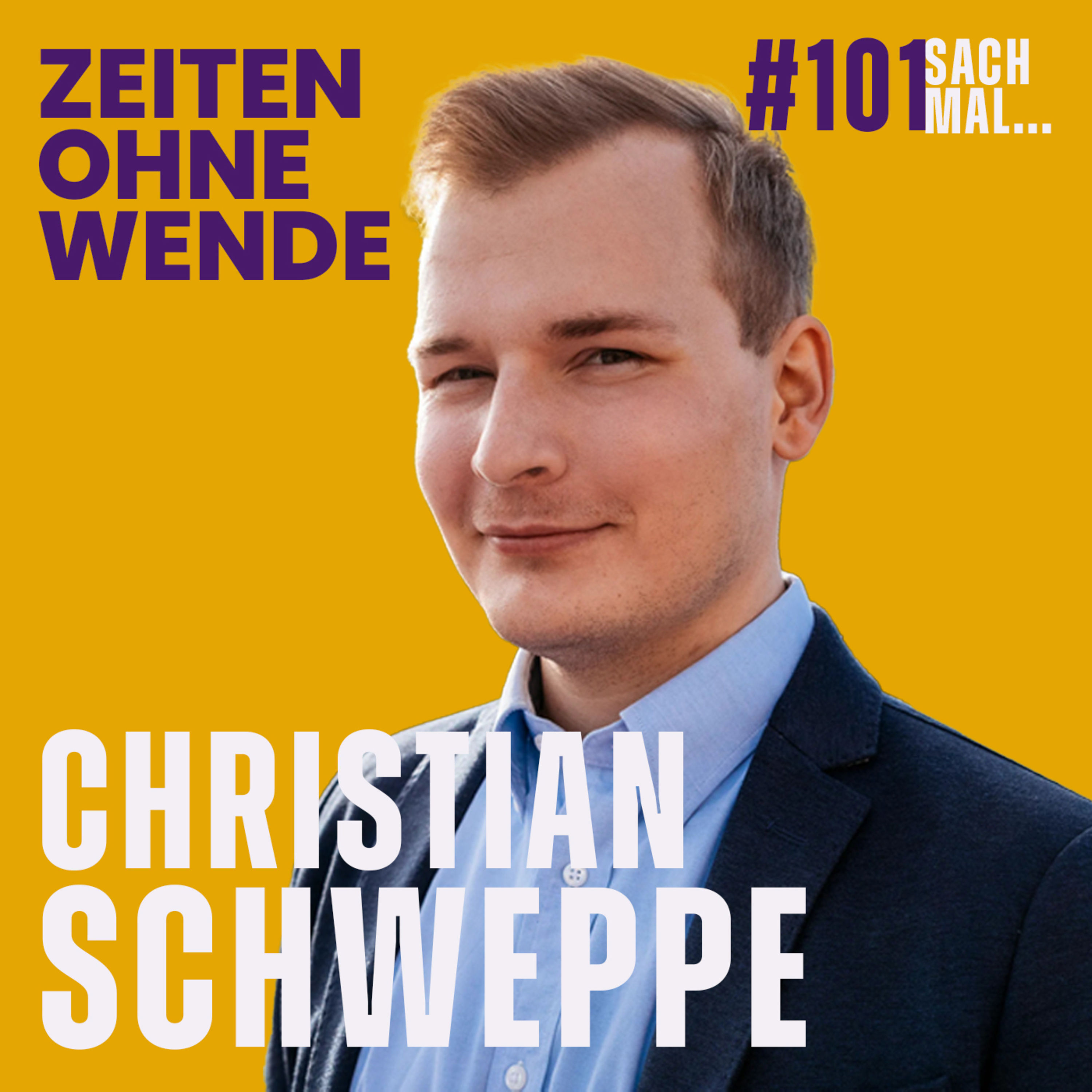Zeiten ohne Wende mit Christian Schweppe