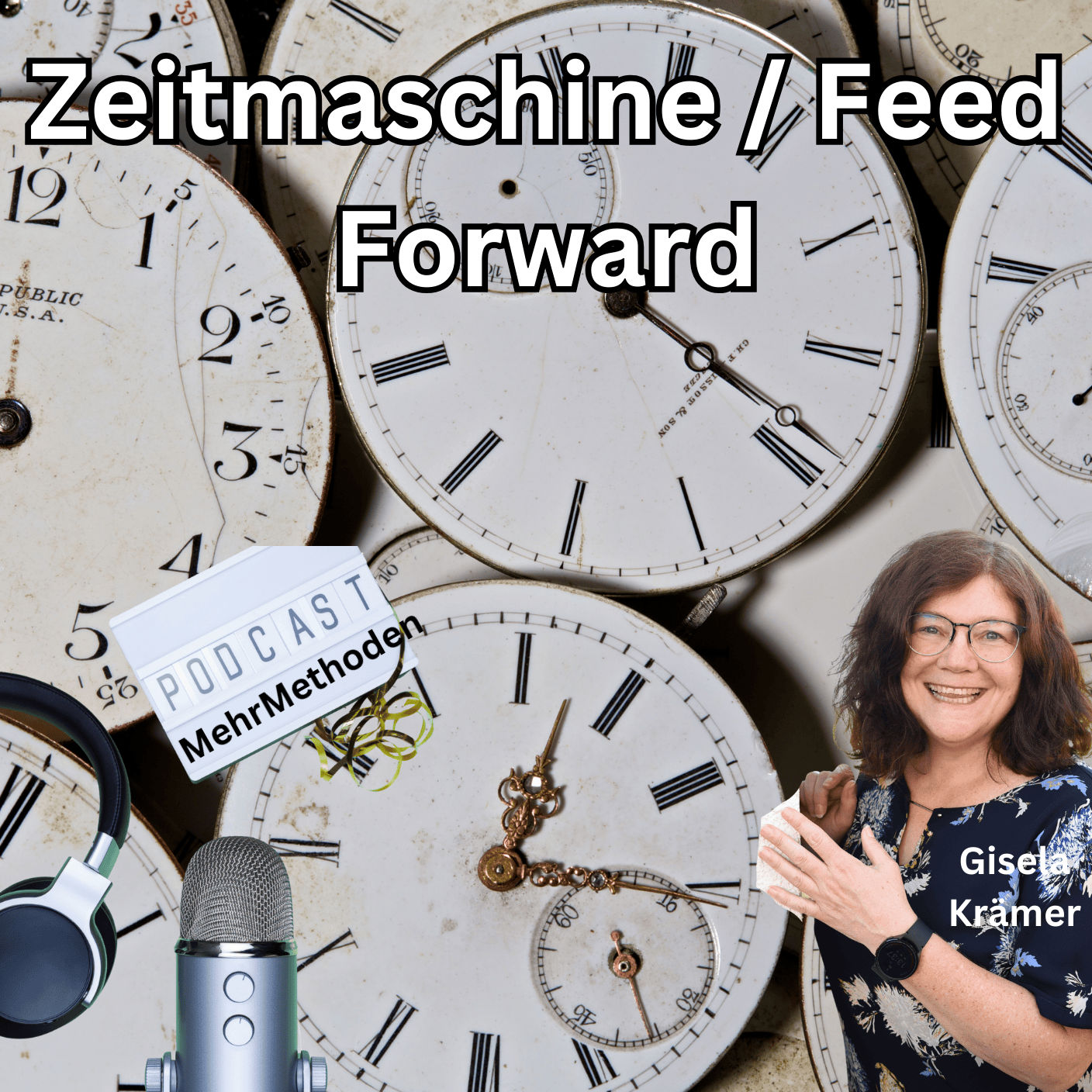 Zeitmaschine & Feed Forward – Die Zukunft anders sehen