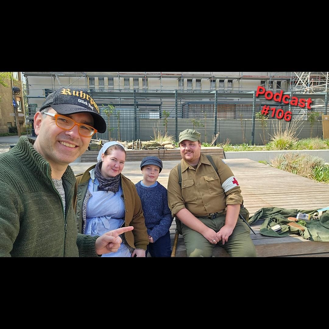 Zeitreise zur Stunde Null mit Liberating Gelsenkirchen #106