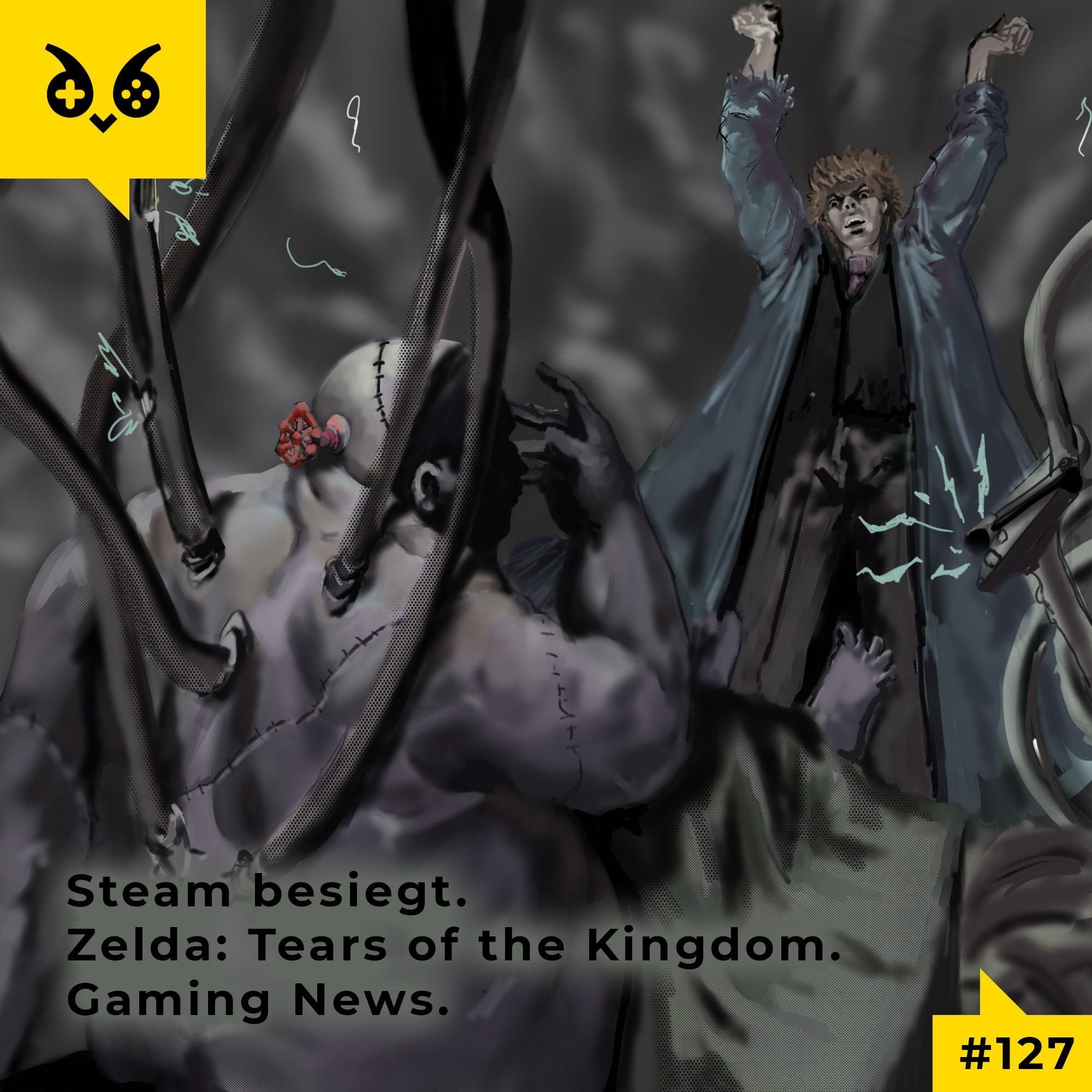 Zelda: Tears of the Kingdom und Steam-Gate!