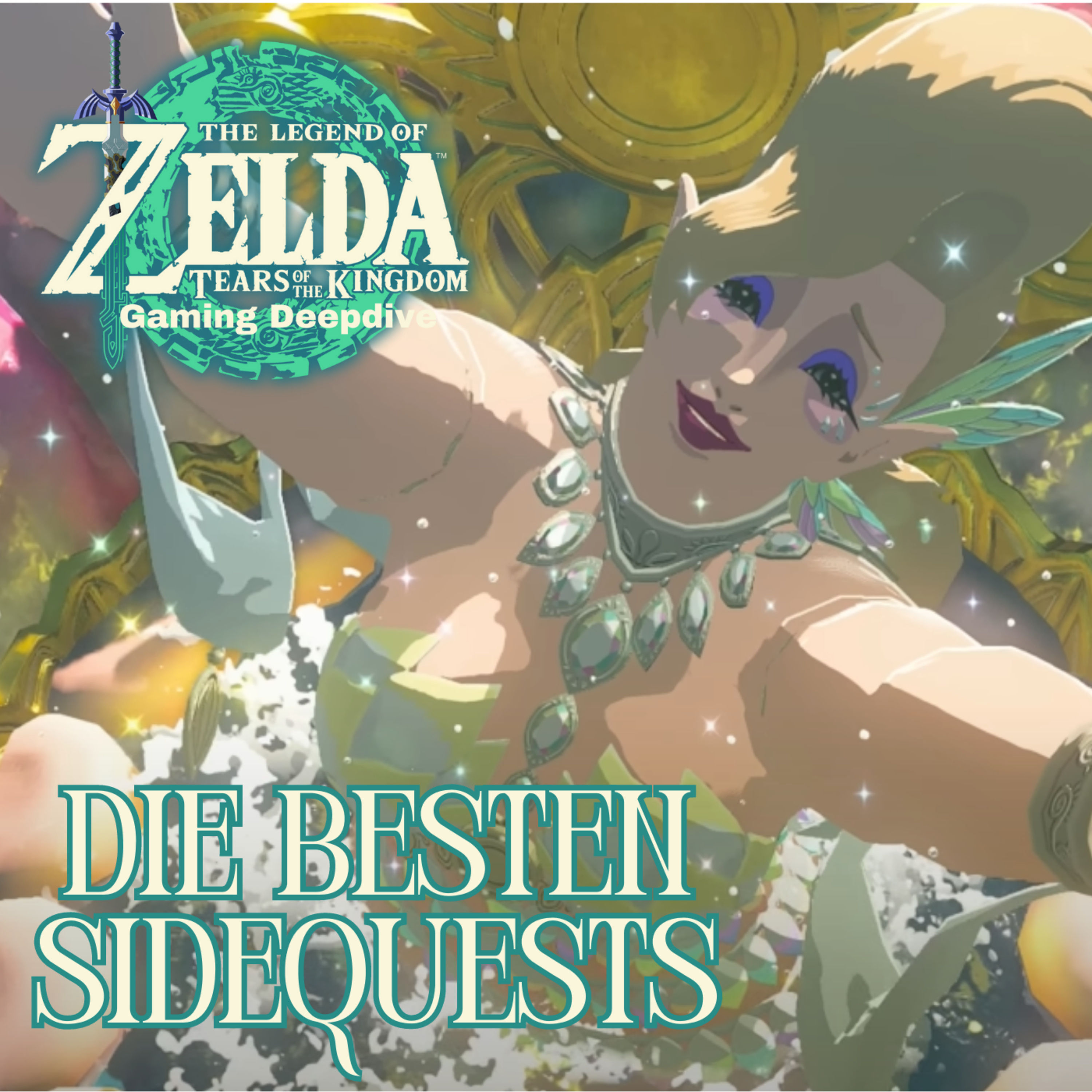 Zelda ToTK Deepdive Podcast / Folge 010 "Sidequests" - Tears of the Kingdom