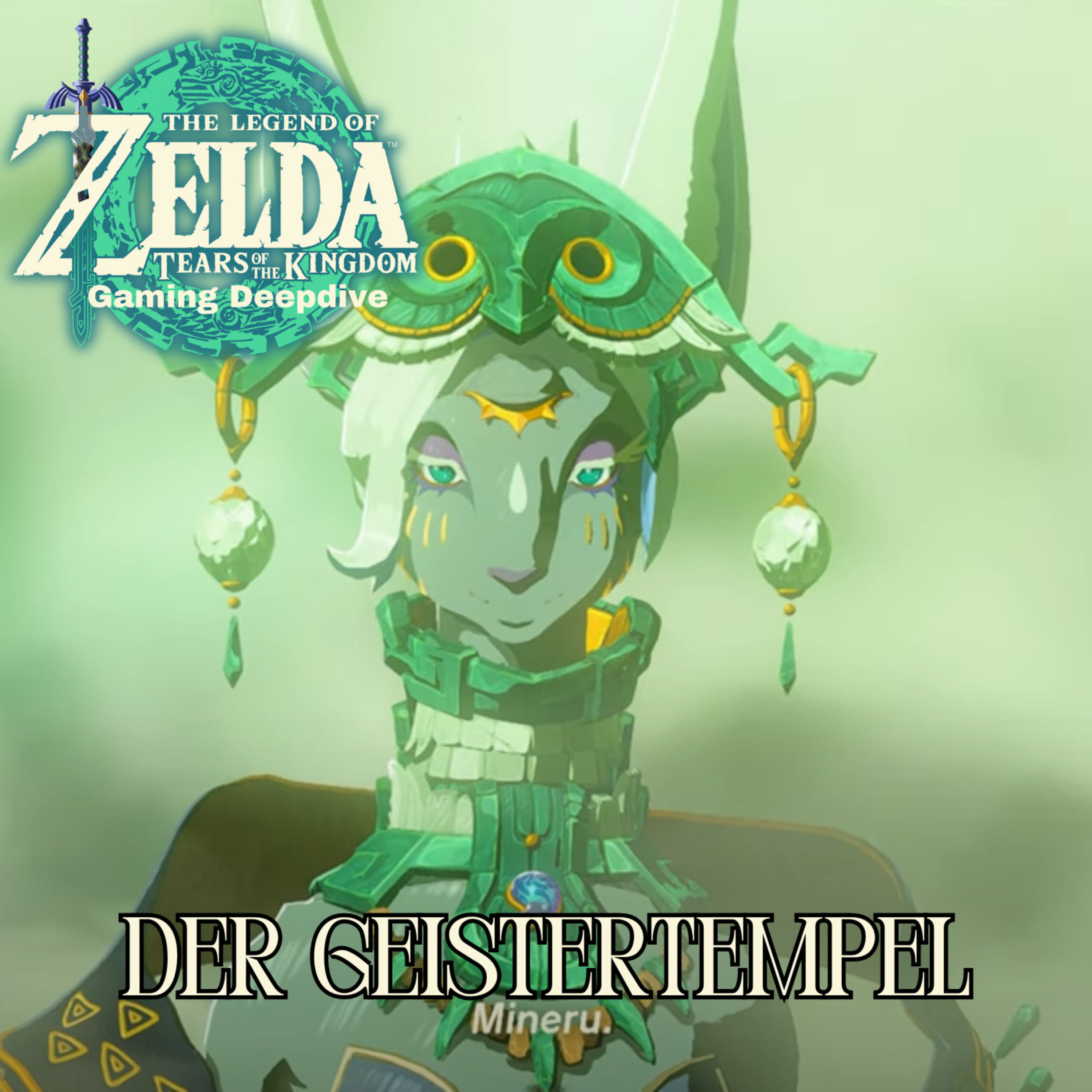 Zelda TOTK - Deepdive Podcast / Folge 018 "Der Geistertempel" Tears of the Kingdom