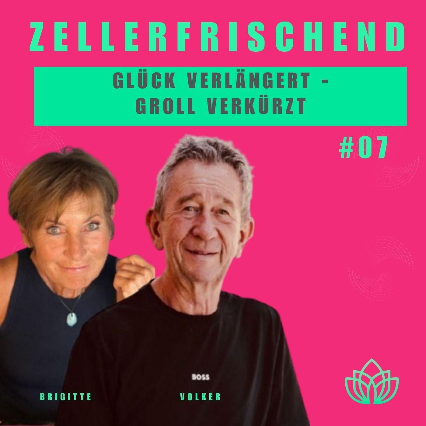 Zellerfrischend - Stark im Kopf - Emotionen & Longevity #7