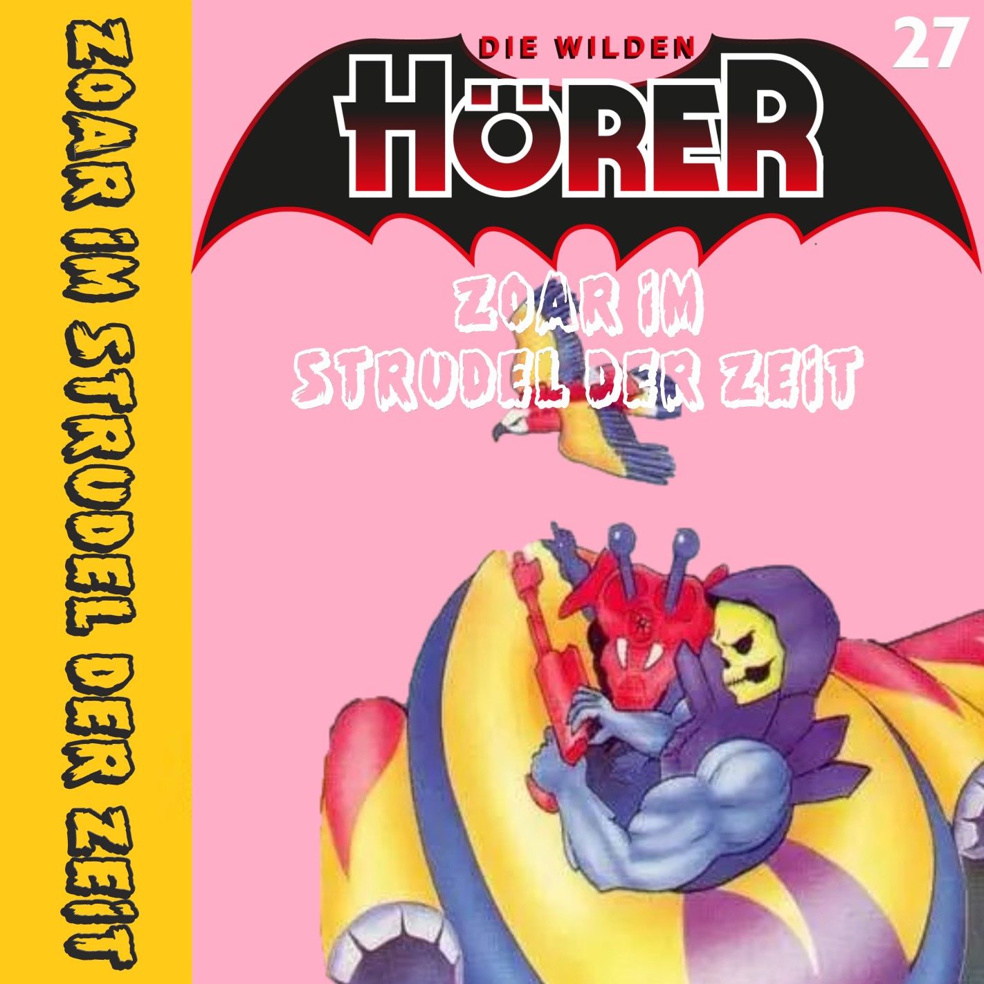 Zoar im Strudel der Zeit 27 Masters of the Universe