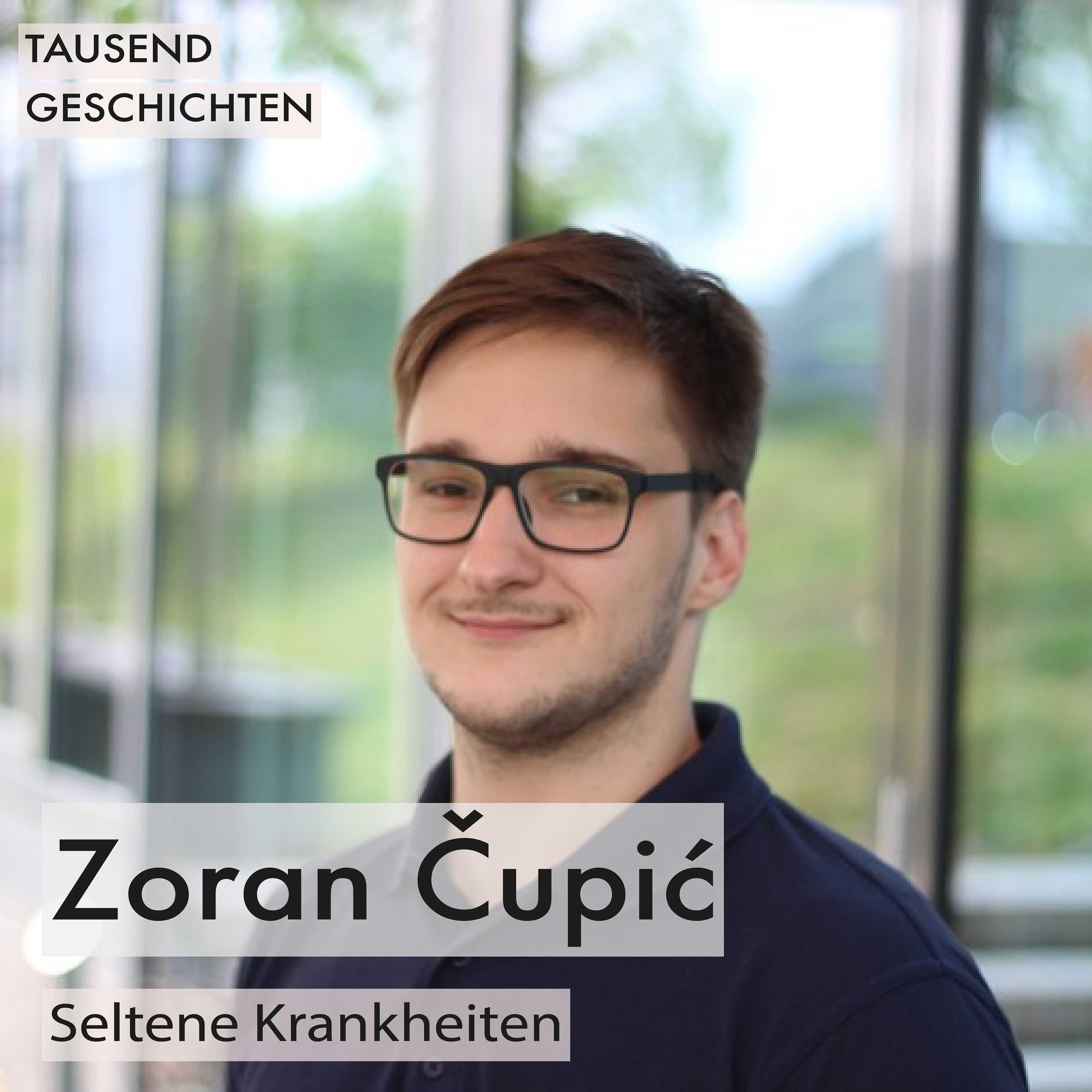 Zoran Cupic über seltene Erkrankungen