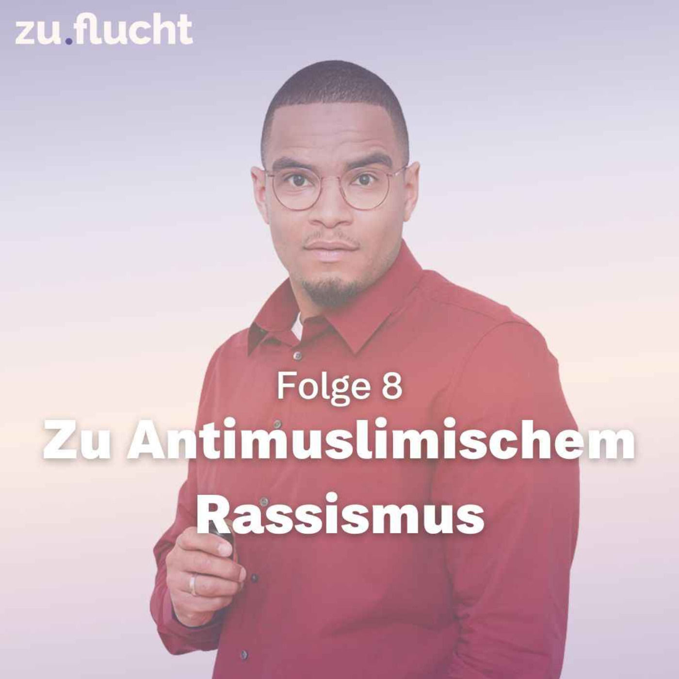 Zu Antimuslimischem Rassismus