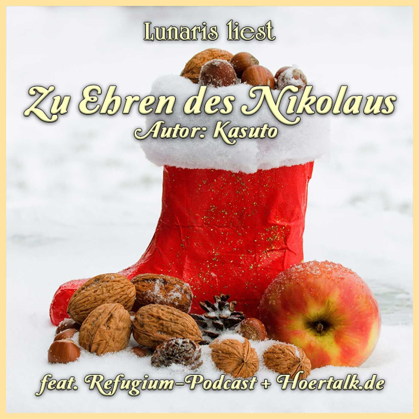 Zu Ehren des Nikolaus - Weihnachtsspecial | Lunaris liest feat. Refugium-Podcast und Hoertalk.de
