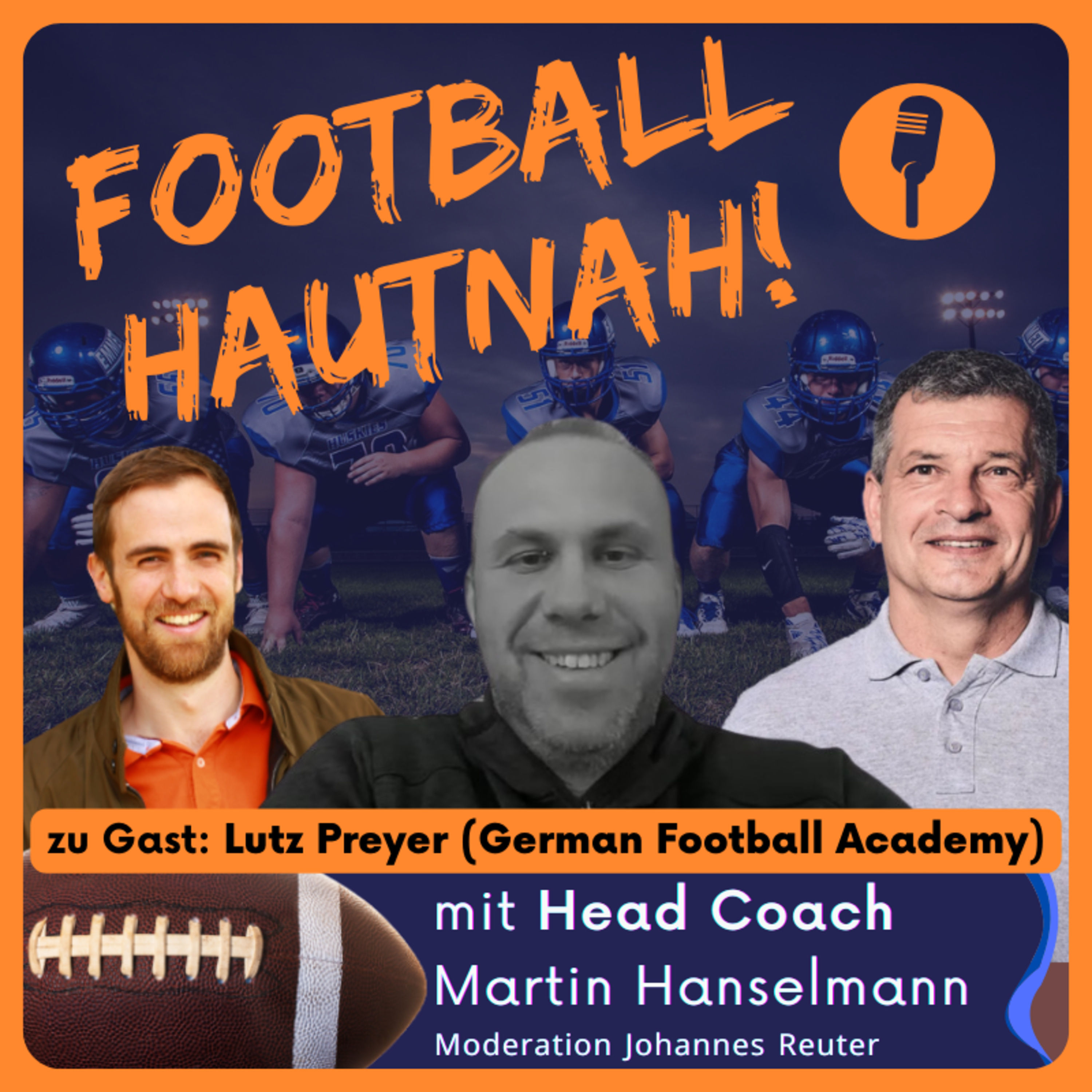 zu Gast: Lutz Preyer (German Football Academy) - Was passiert bei der Academy? (#113).