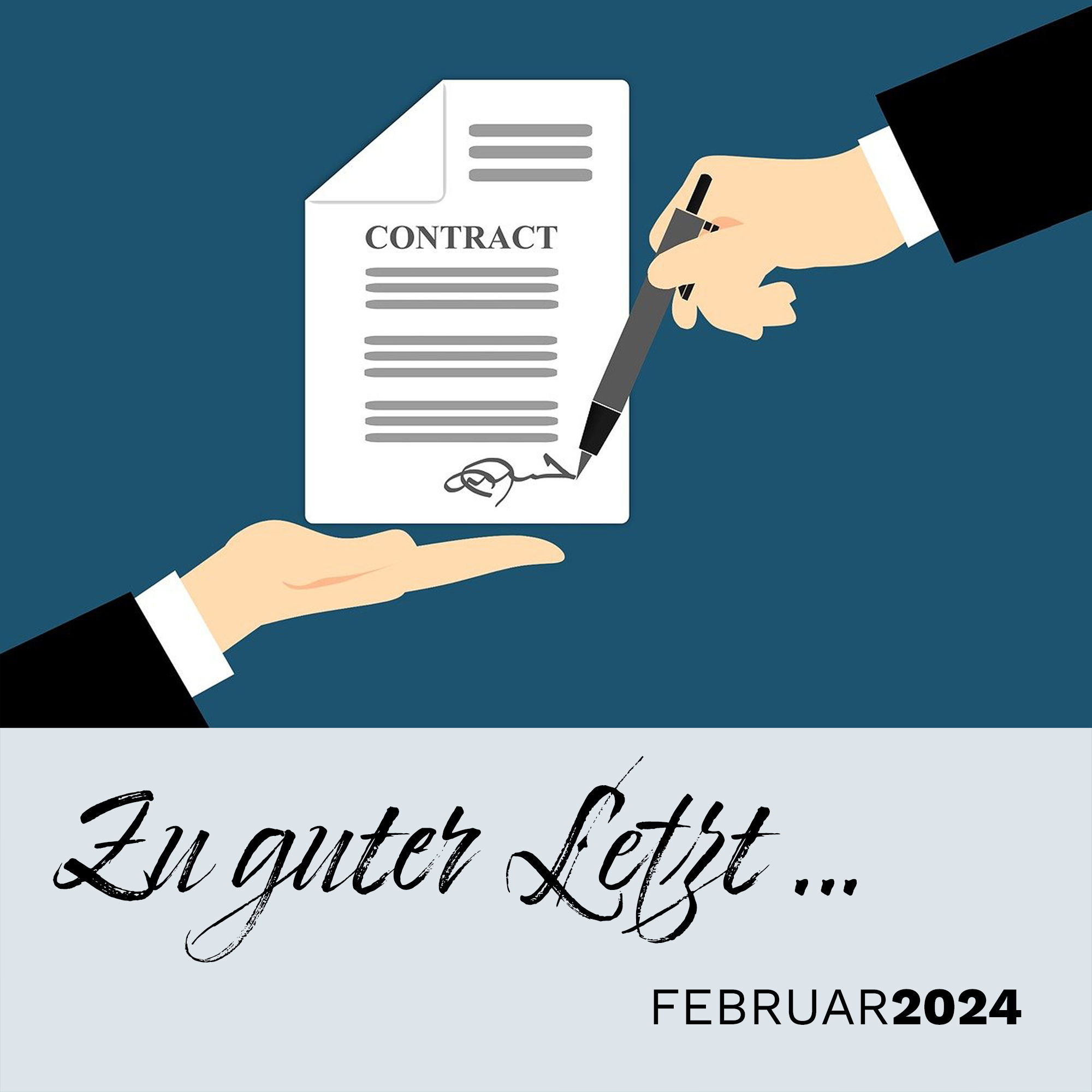 Zu guter Letzt … (Februar 2024)