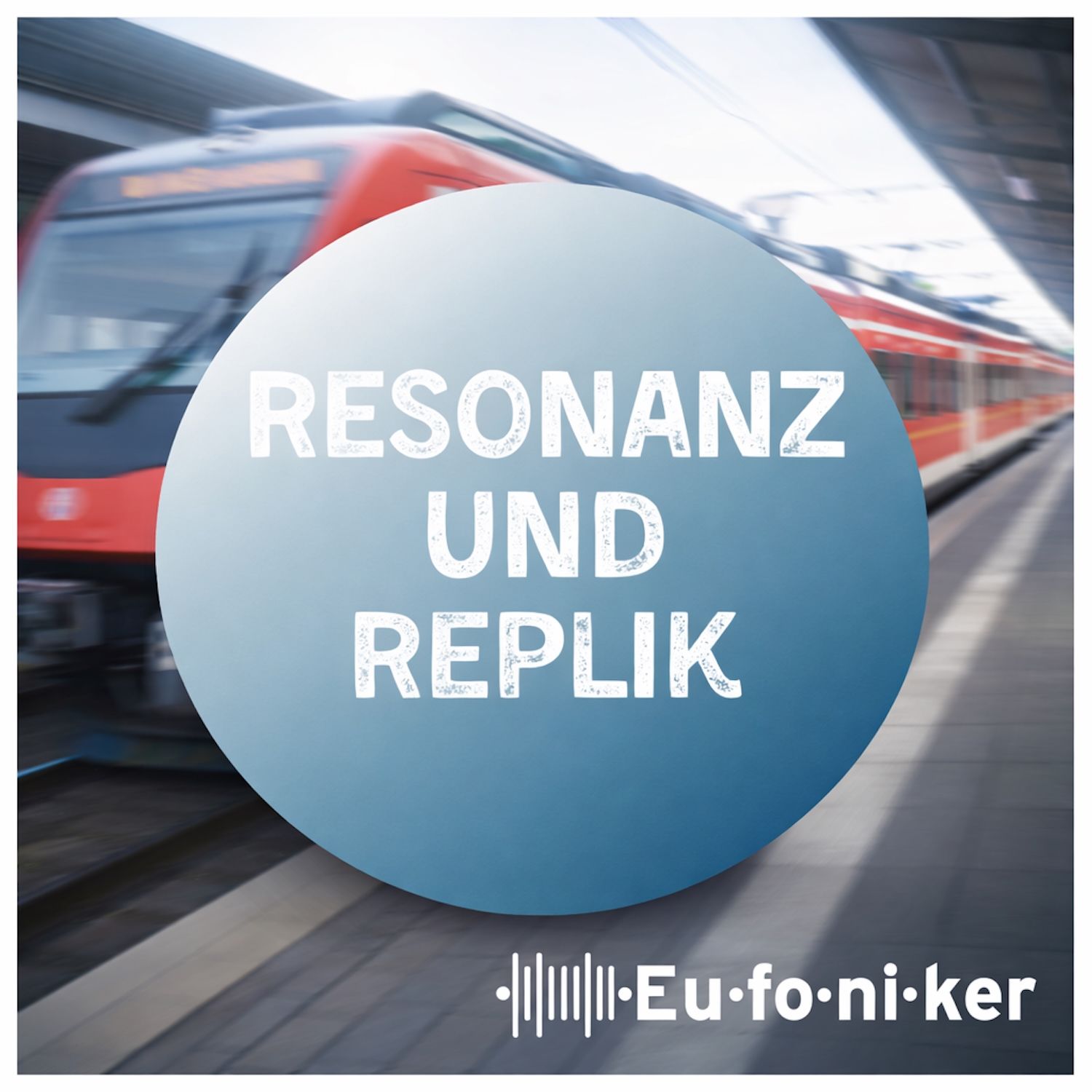 Zug um Zug - Geschichten eines Trainfluencers