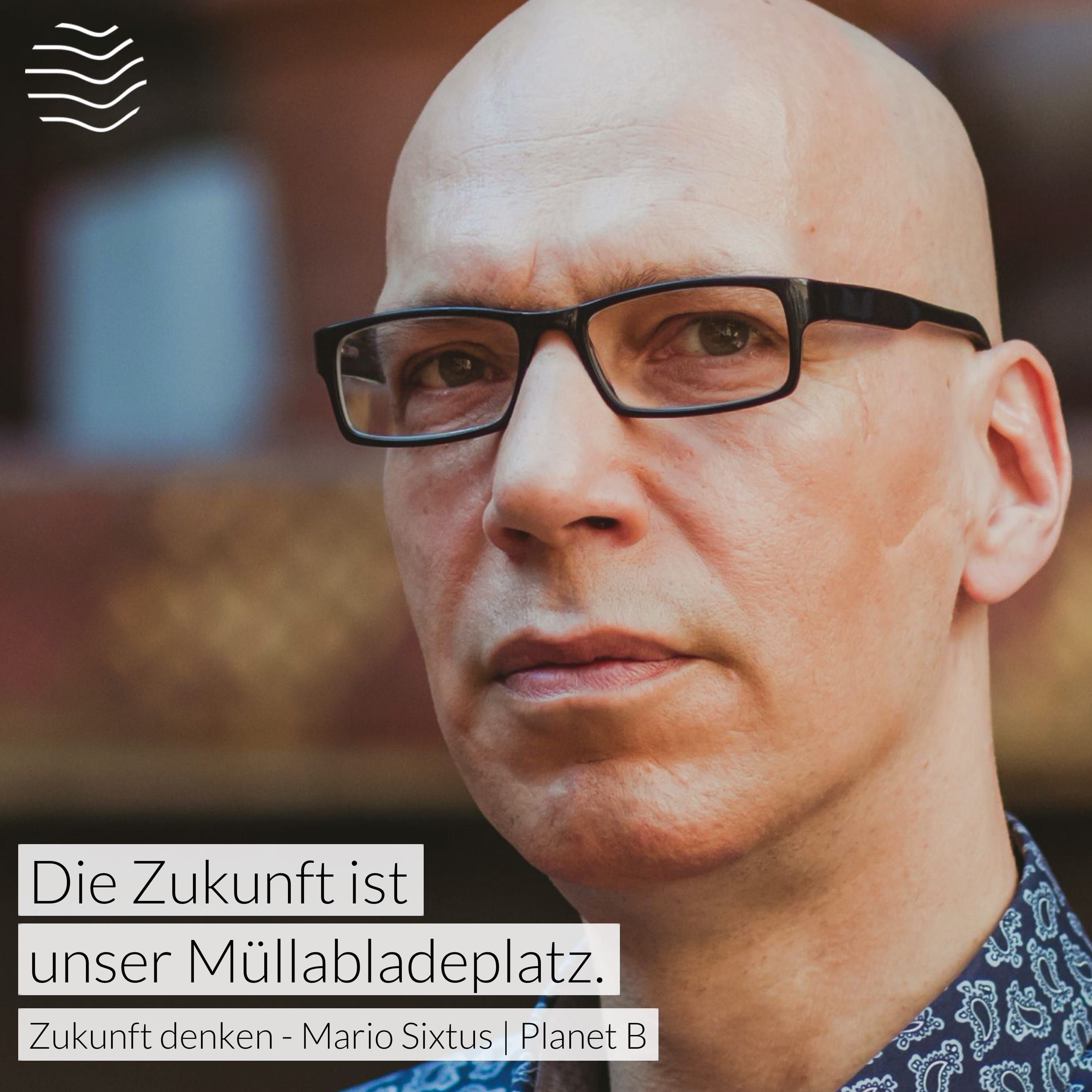 Zukunft denken – Mario Sixtus