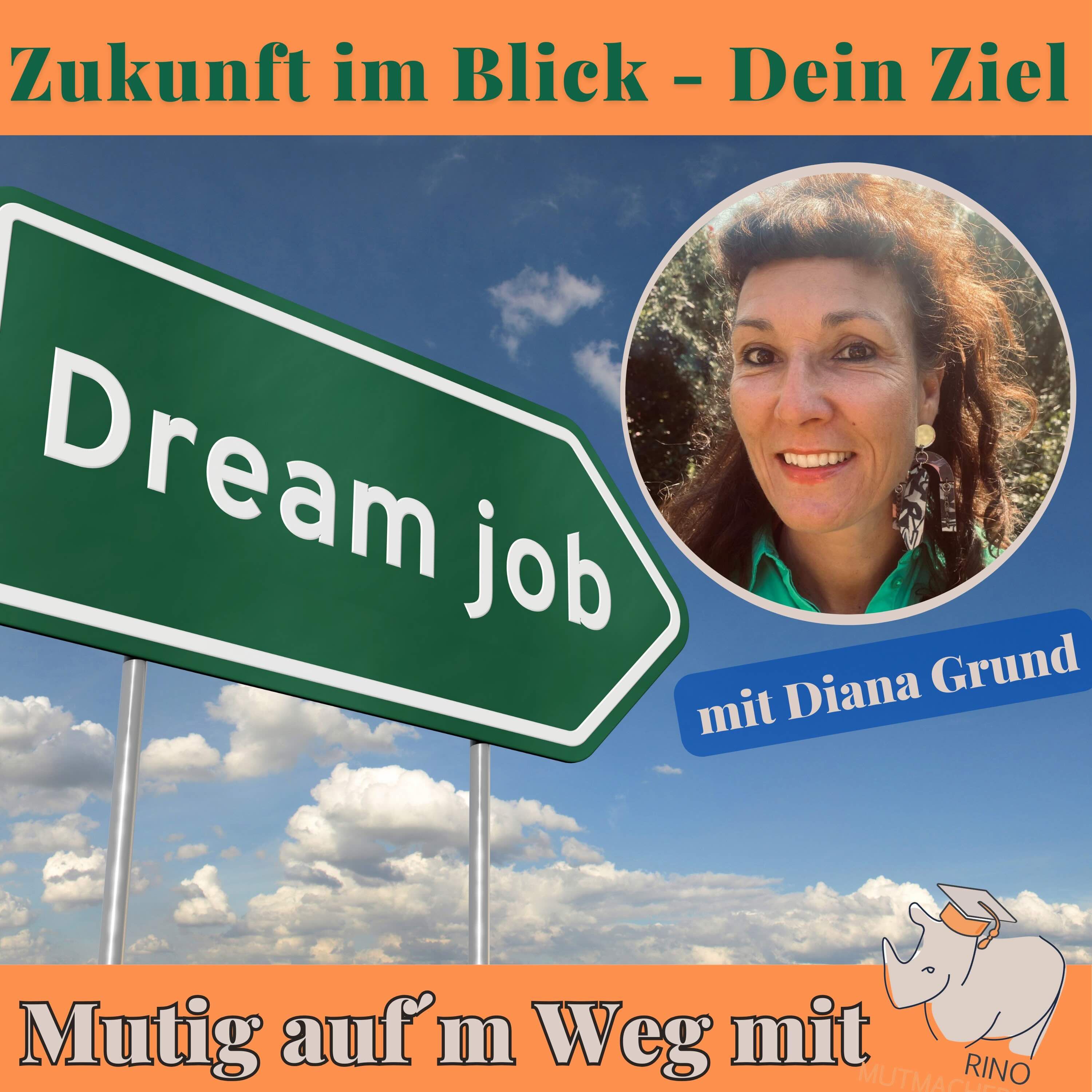 Zukunft im Blick - Dein Ziel: Dream job