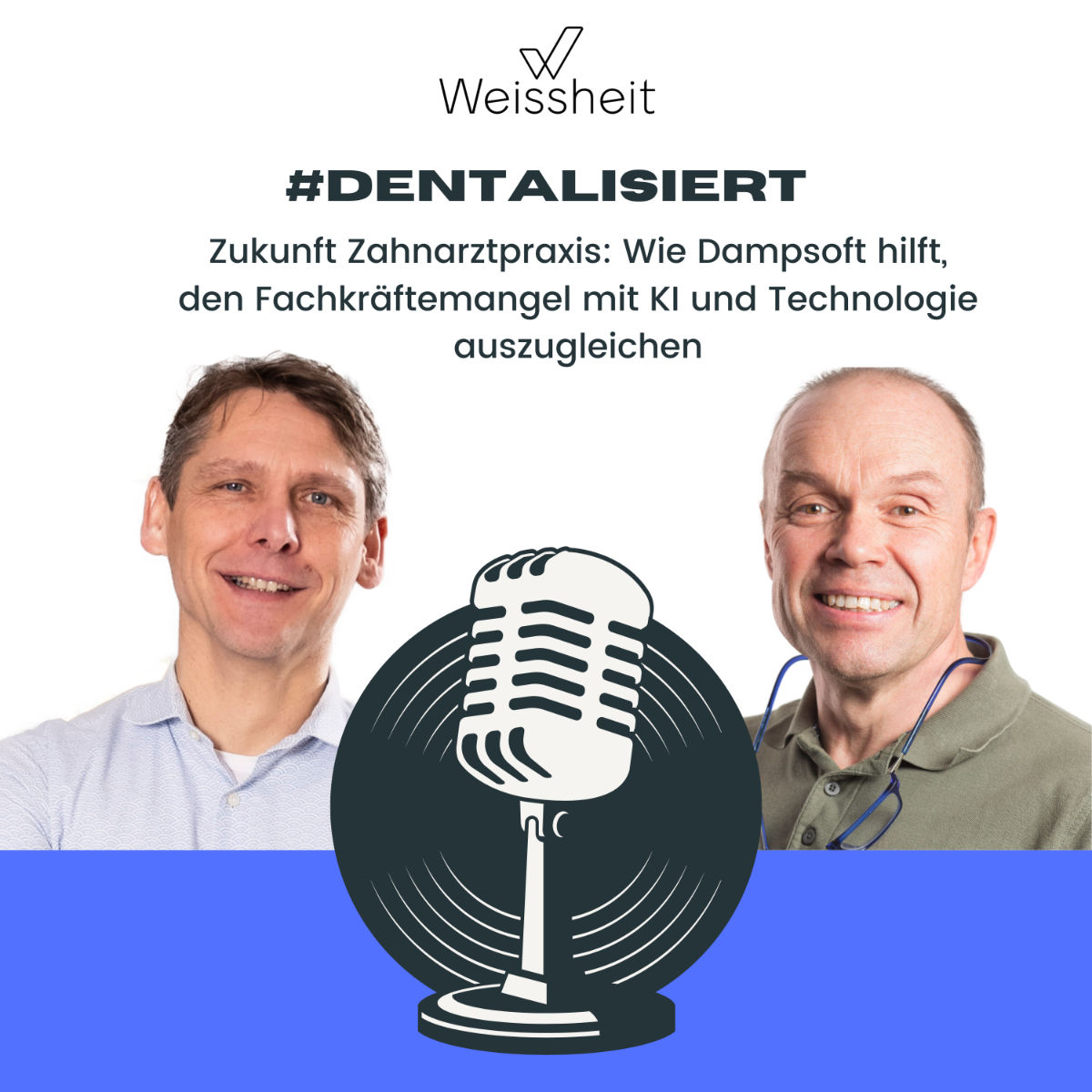 Zukunft Zahnarztpraxis: Wie Dampsoft hilft, den Fachkräftemangel mit KI und Technologie auszugleichen