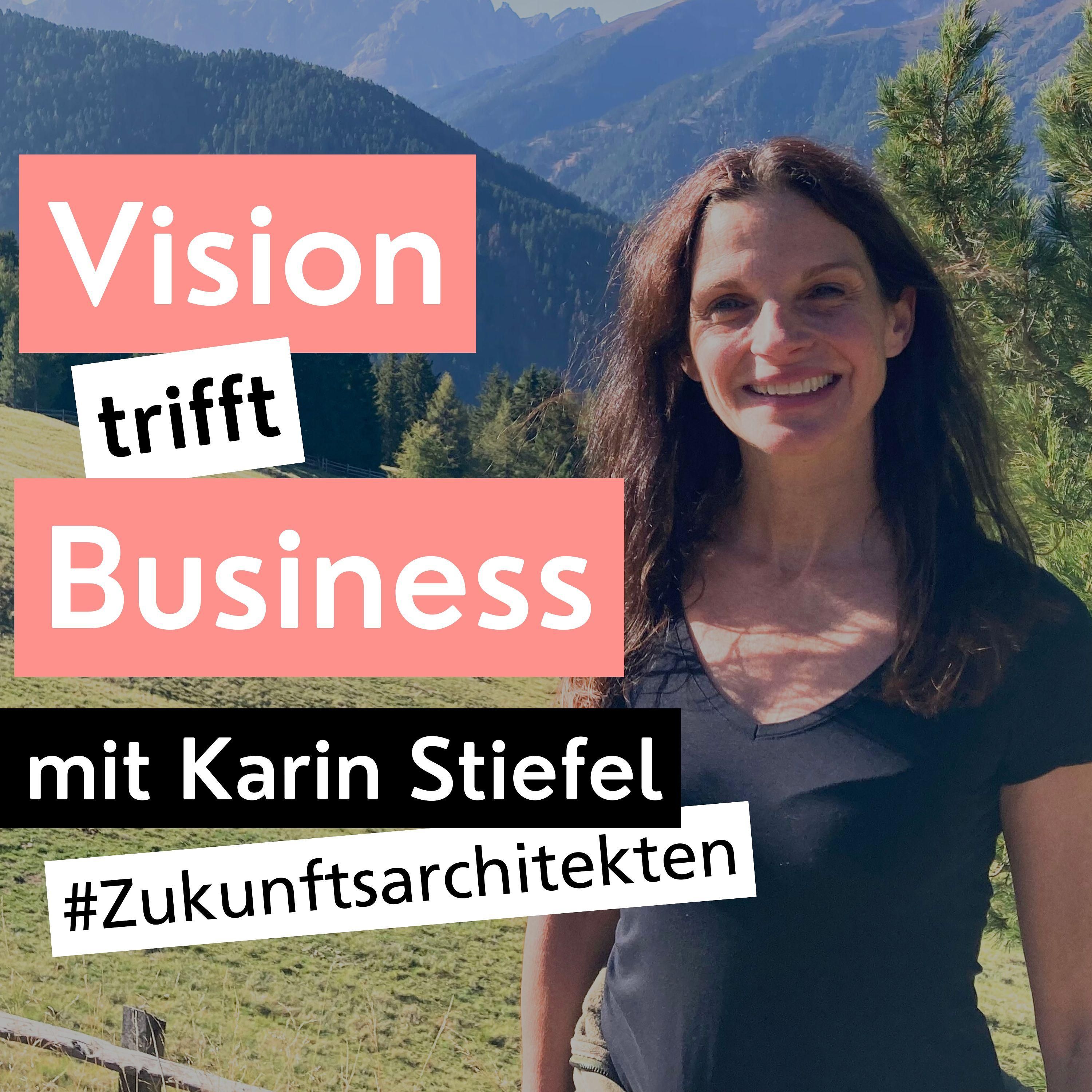 Zukunftsarchitekten #5: Karin Stiefel | Wir gemeinsam.