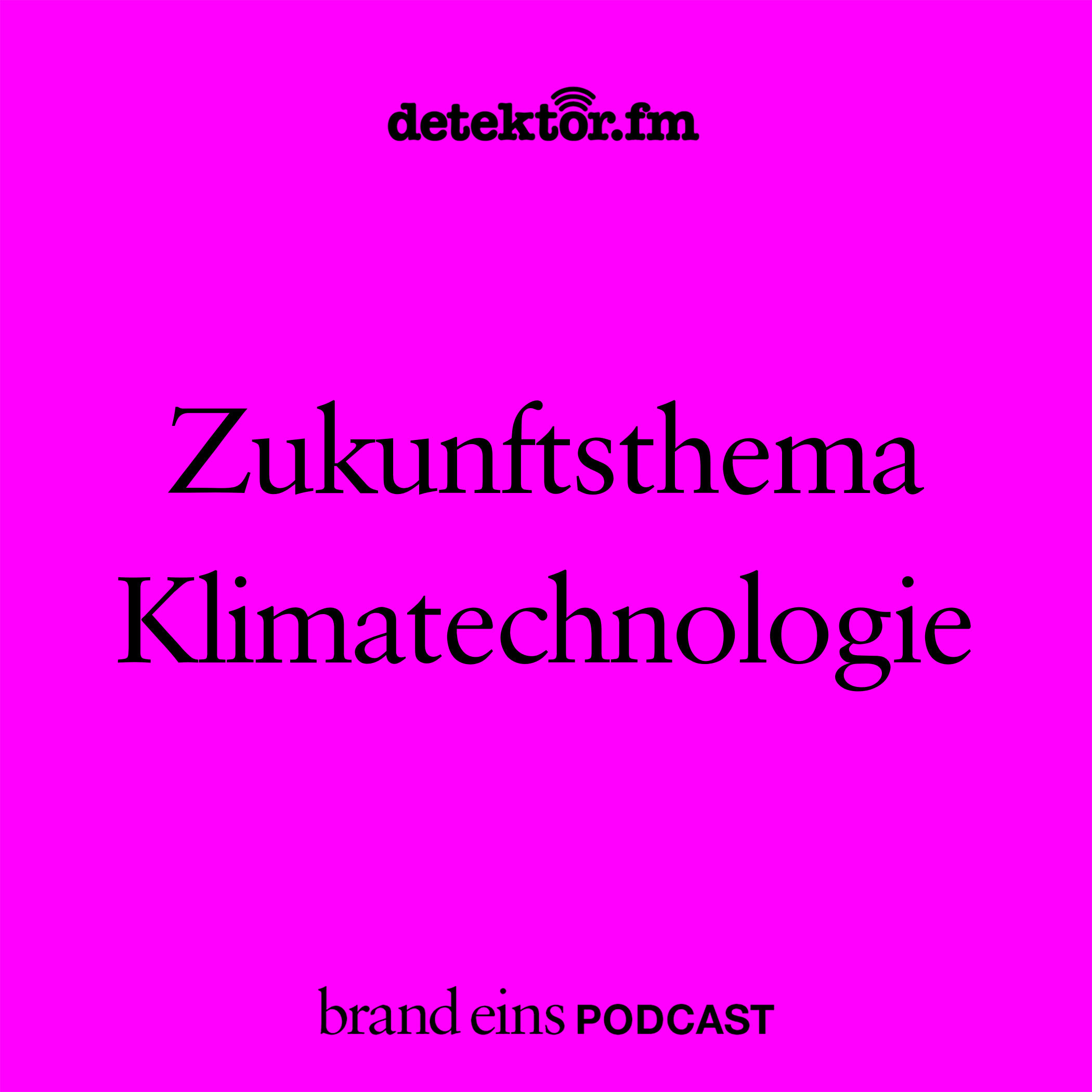 Zukunftsthema Klimatechnologie