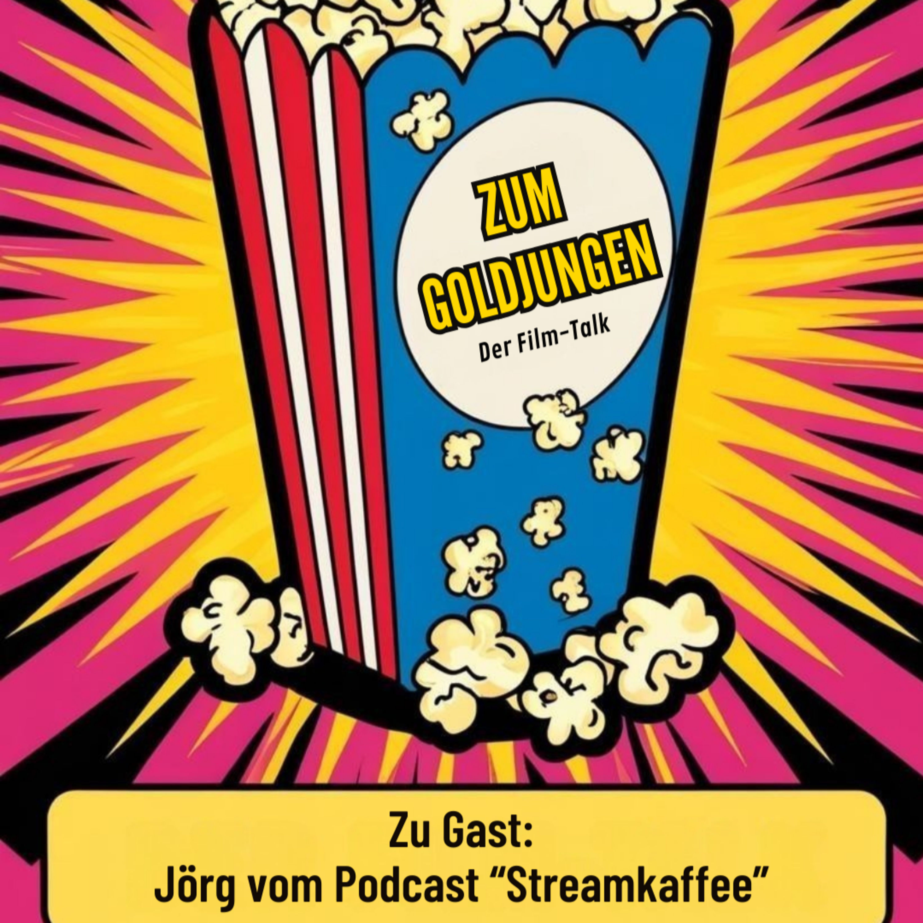 Zum Goldjungen - Der Film-Talk / Gast: Jörg von Streamkaffee