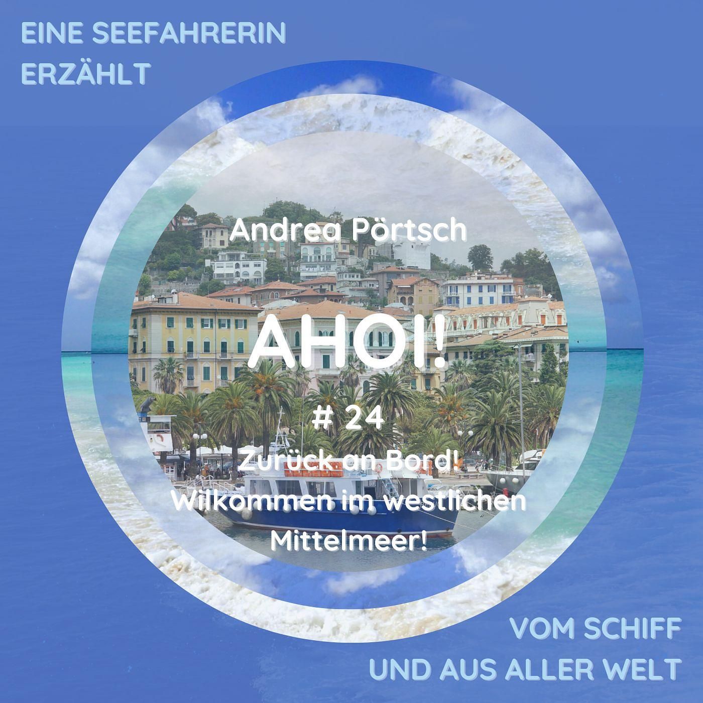 Zurück an Bord! Willkommen im westlichen Mittelmeer!