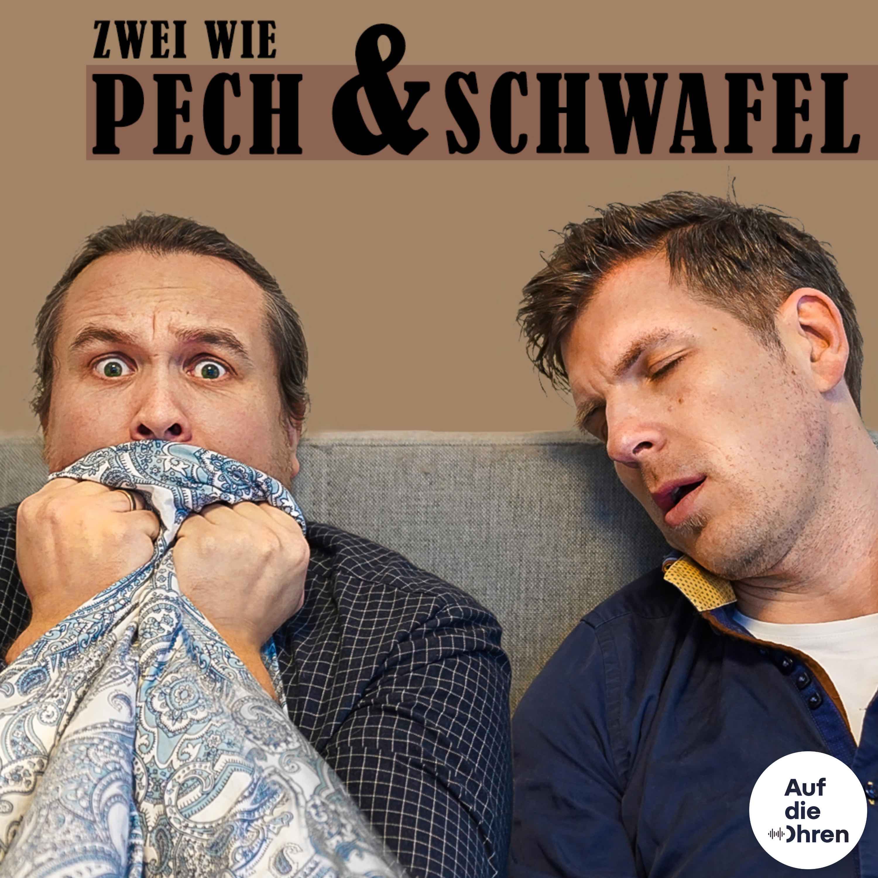 Zwei wie Pech & Schwafel - Podcast