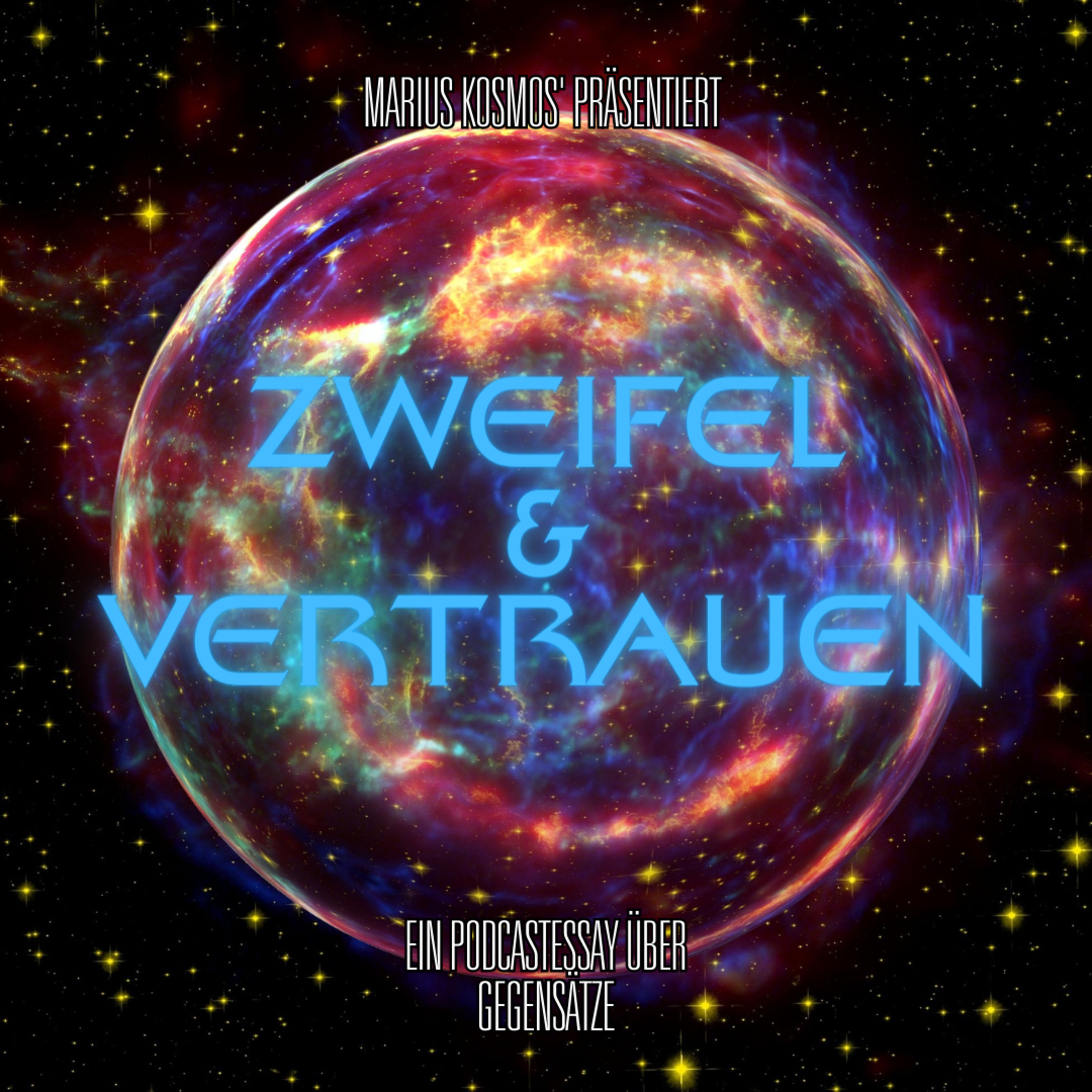 Zweifel und Vertrauen