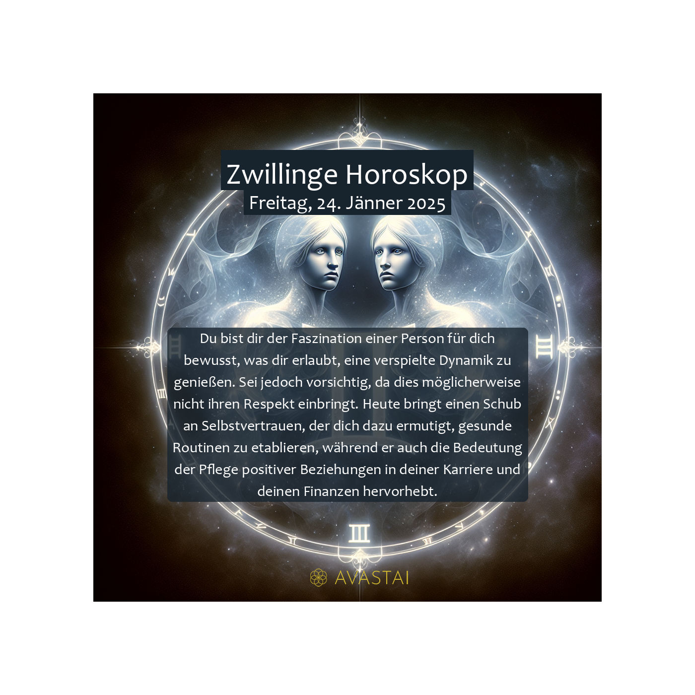 Zwillinge Horoskop für den Freitag, 24. Jänner 2025: